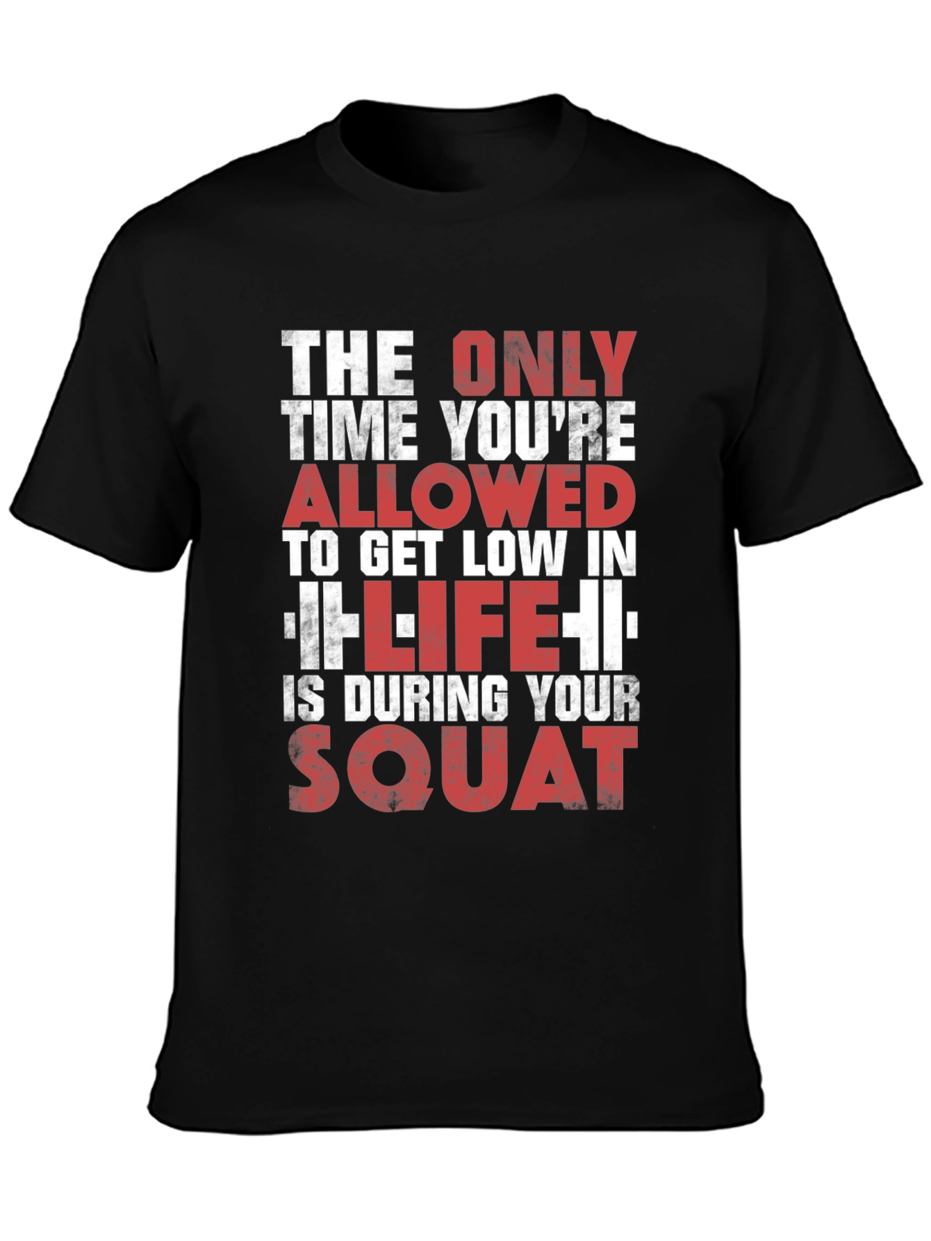Gym Motivation T-Shirt - Squat Design