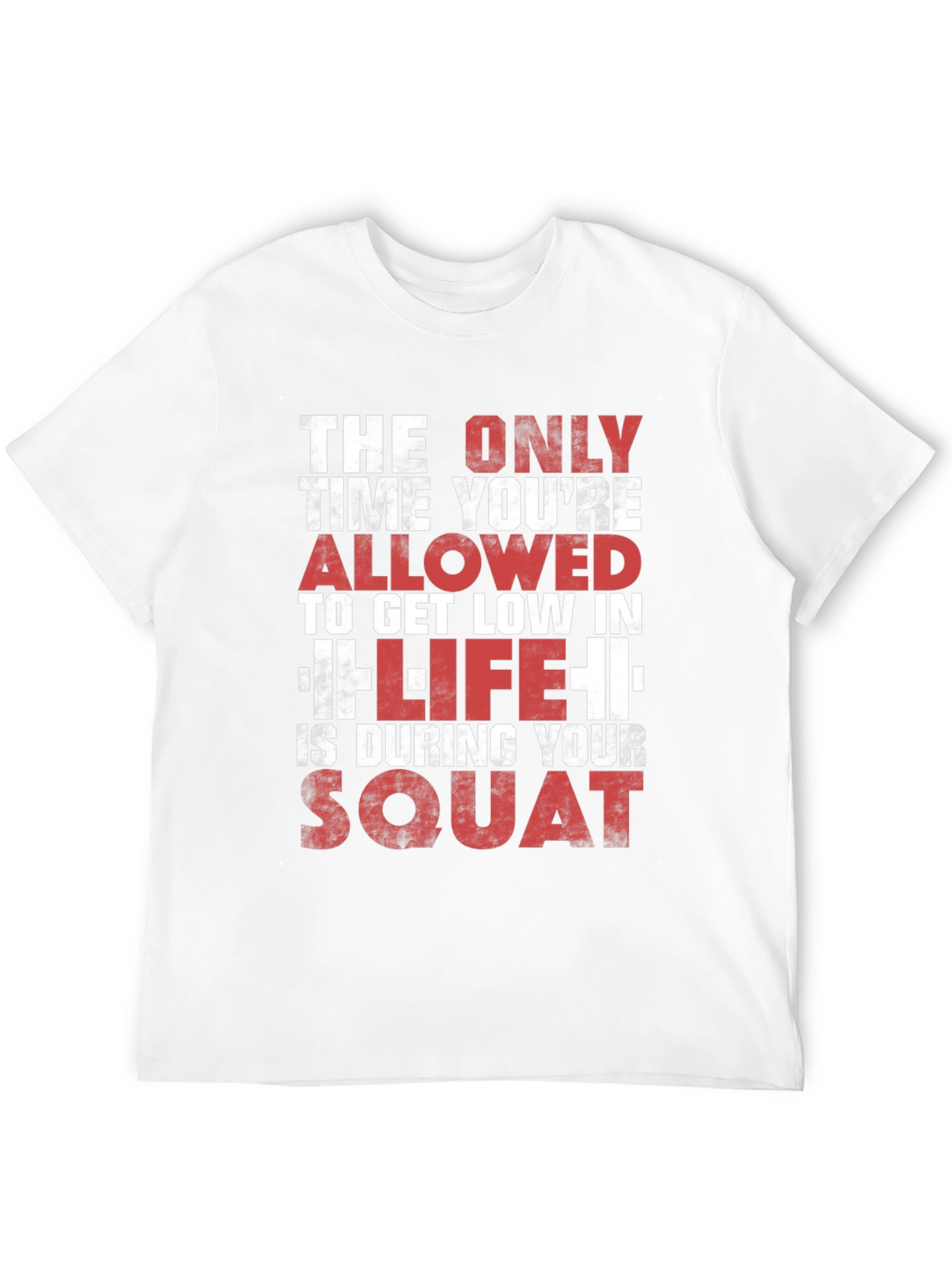 Gym Motivation T-Shirt - Squat Design