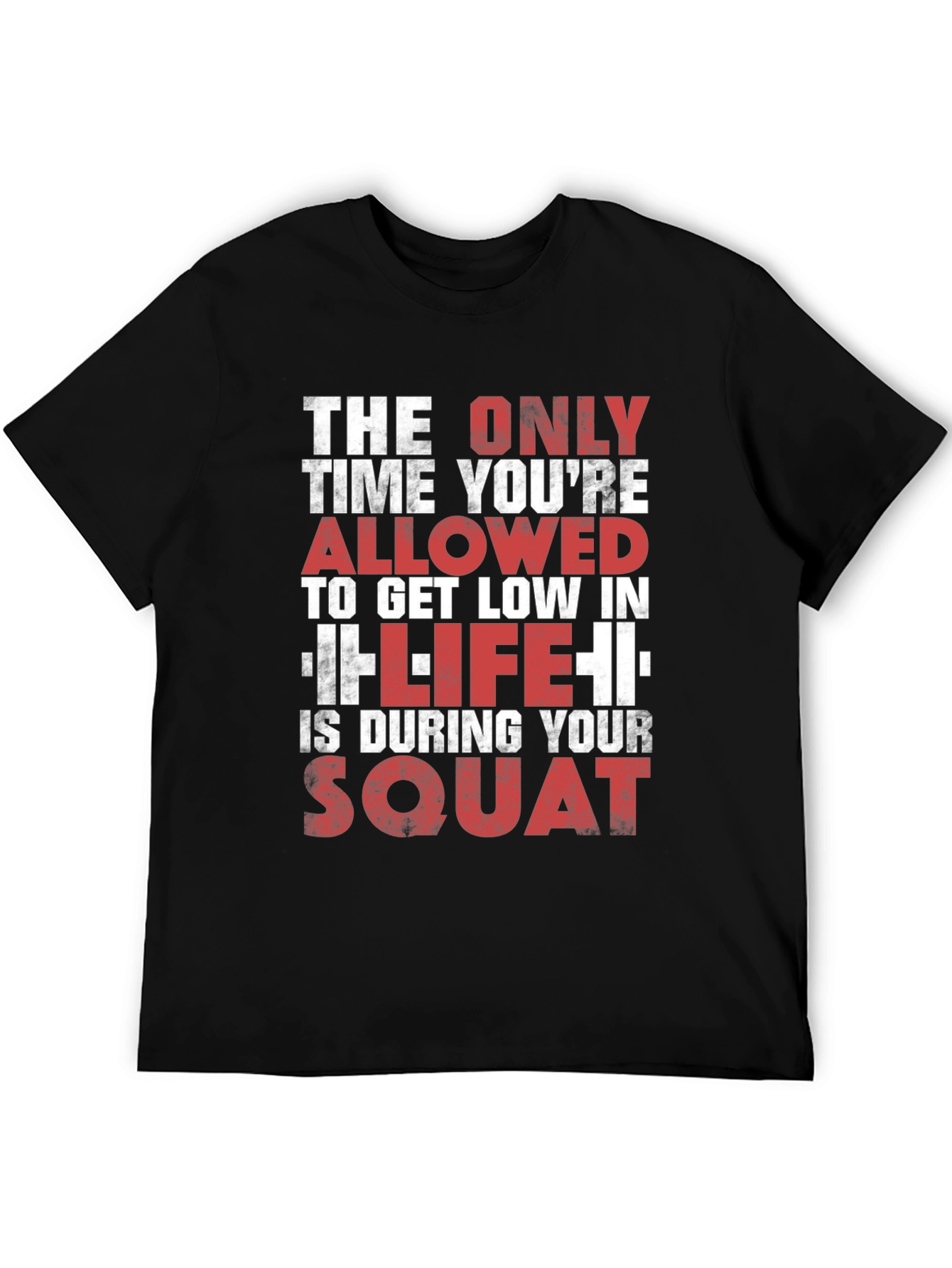 Gym Motivation T-Shirt - Squat Design