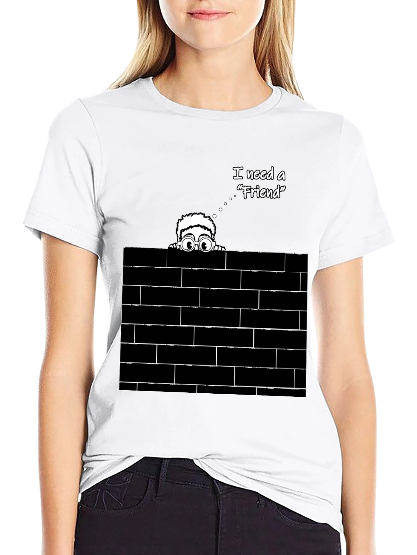 I Need A Friend Graphic T-Shirt