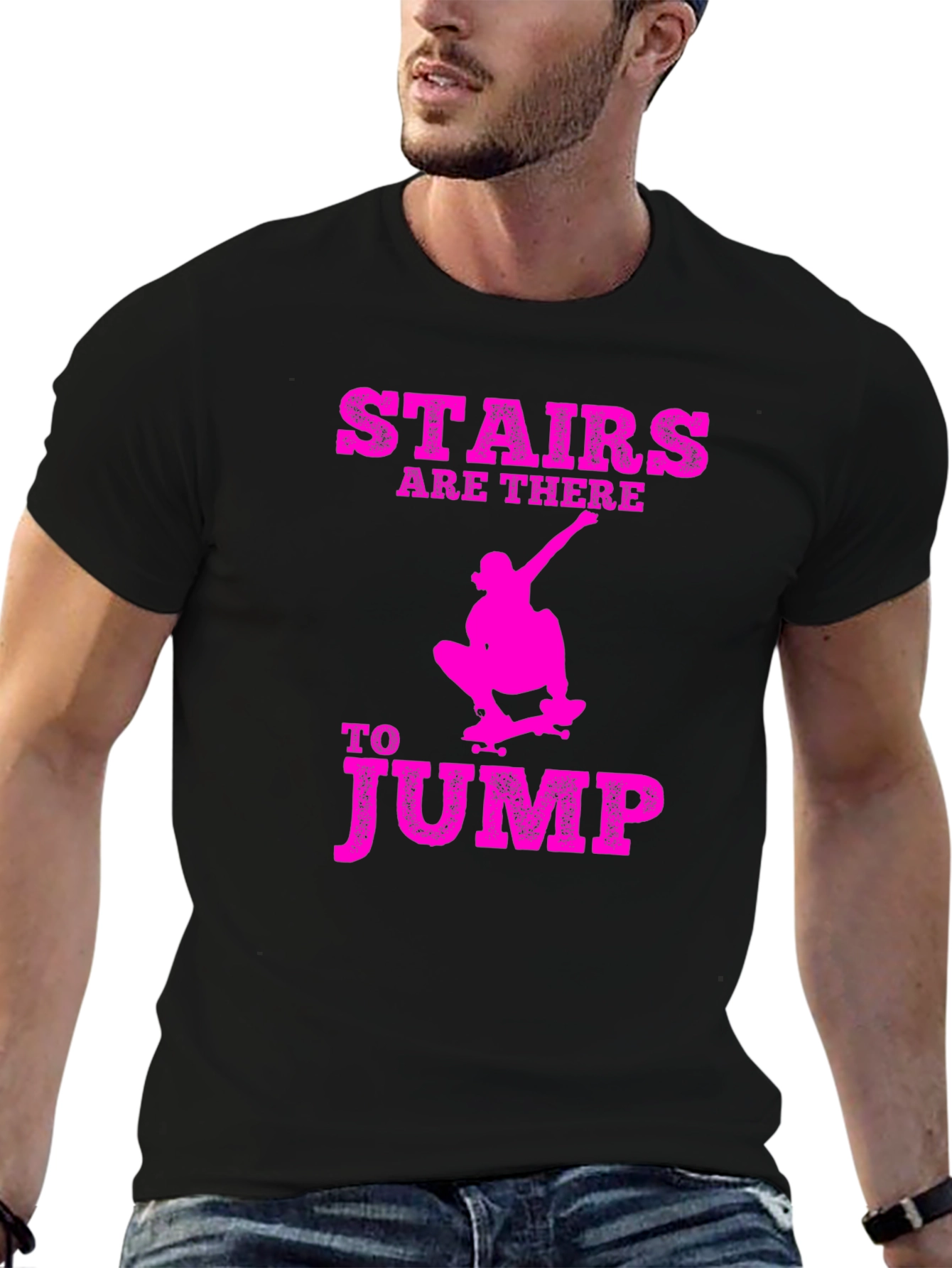 Stairs are There to Jump Graphic T-Shirt