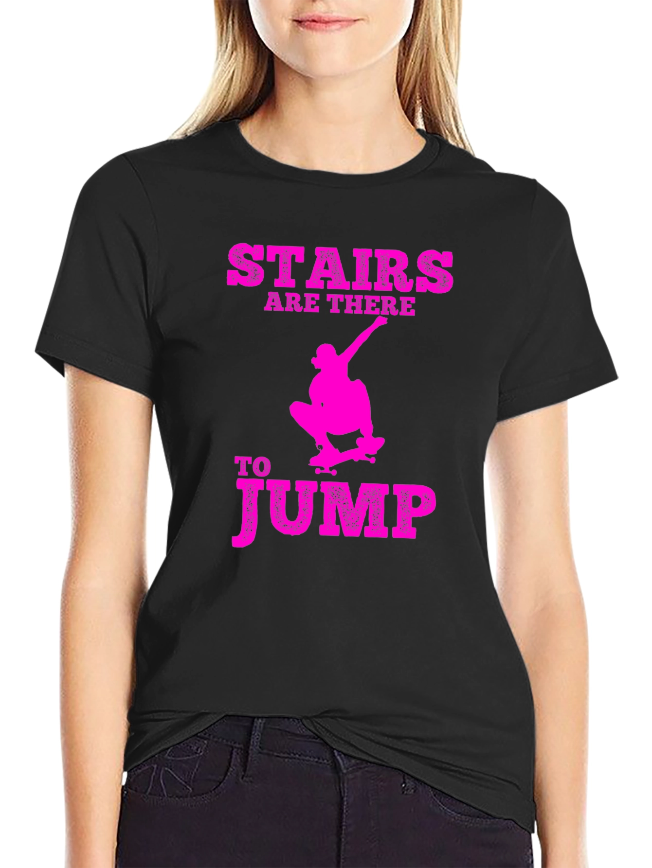 Stairs are There to Jump Graphic T-Shirt