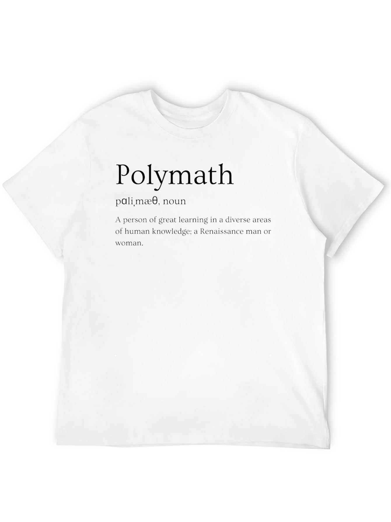 Polymath Definition Graphic T-Shirt