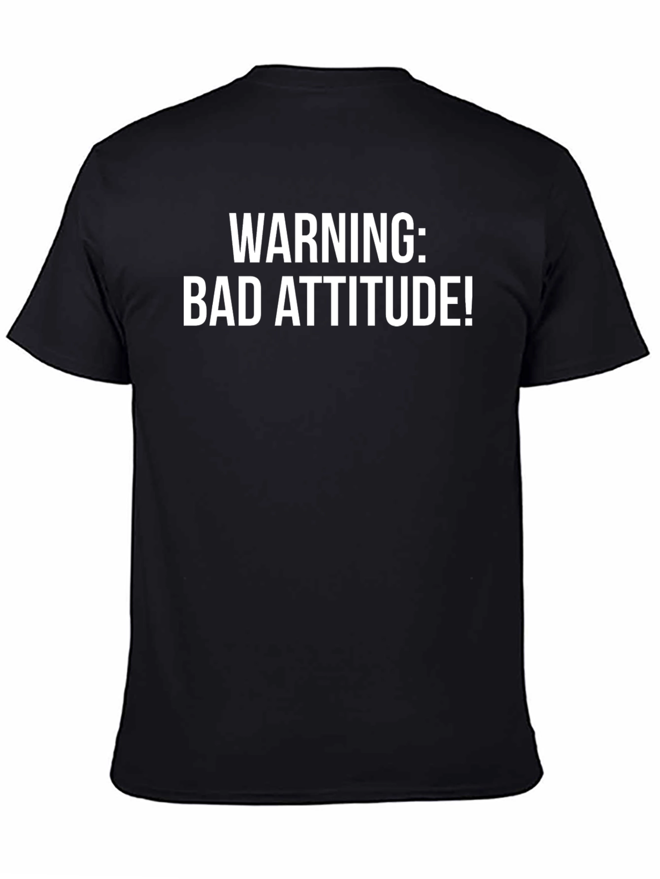 Warning Bad Attitude T-Shirt Funny Graphic Tee