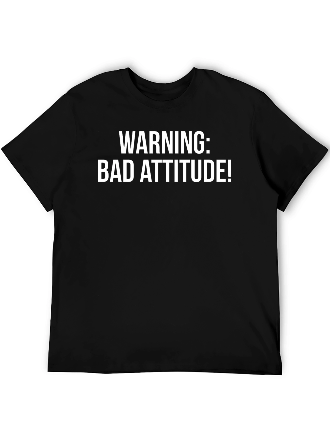 Warning Bad Attitude T-Shirt Funny Graphic Tee