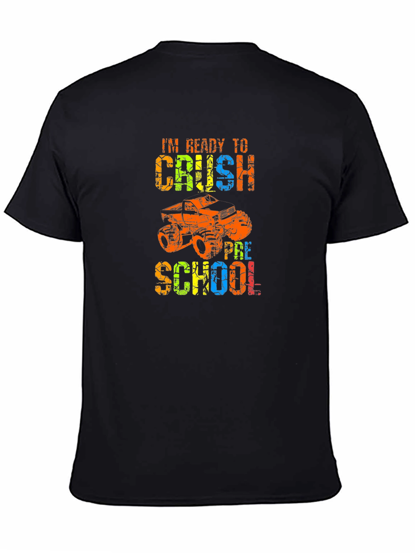 Im Ready to Crush Preschool T-Shirt
