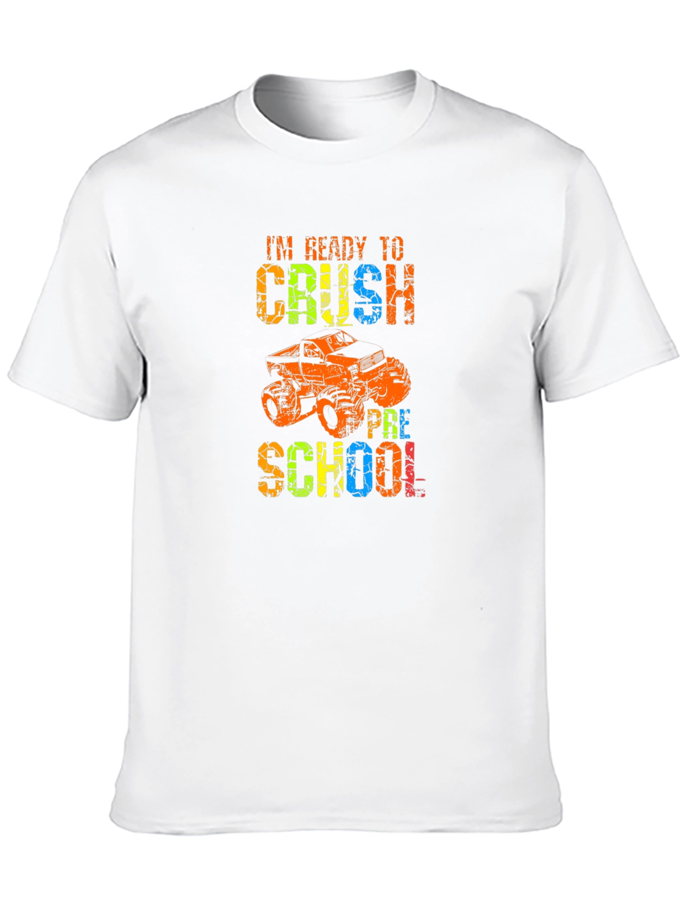 Im Ready to Crush Preschool T-Shirt