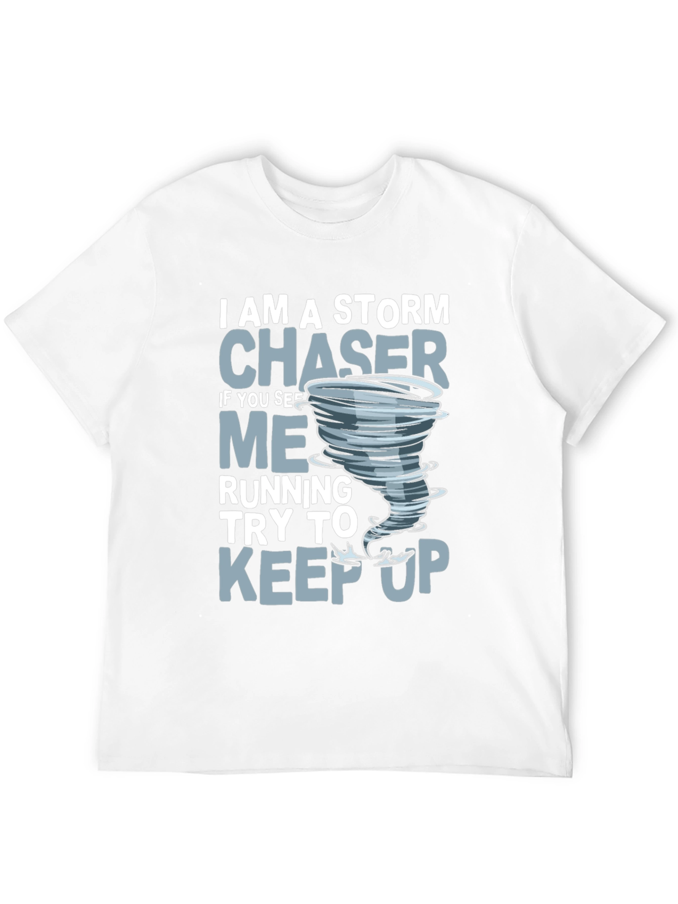 Storm Chaser Graphic Tee - Weather Enthusiast T-Shirt