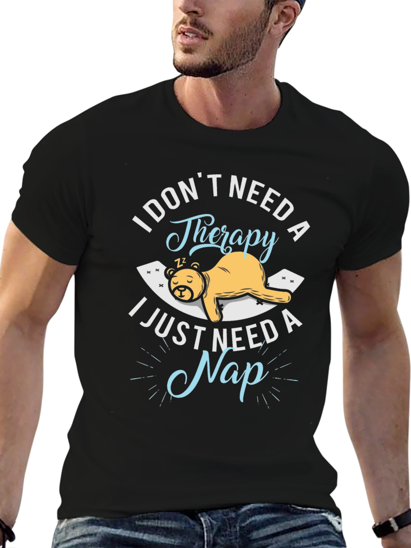 Funny Nap T-Shirt - I Dont Need Therapy