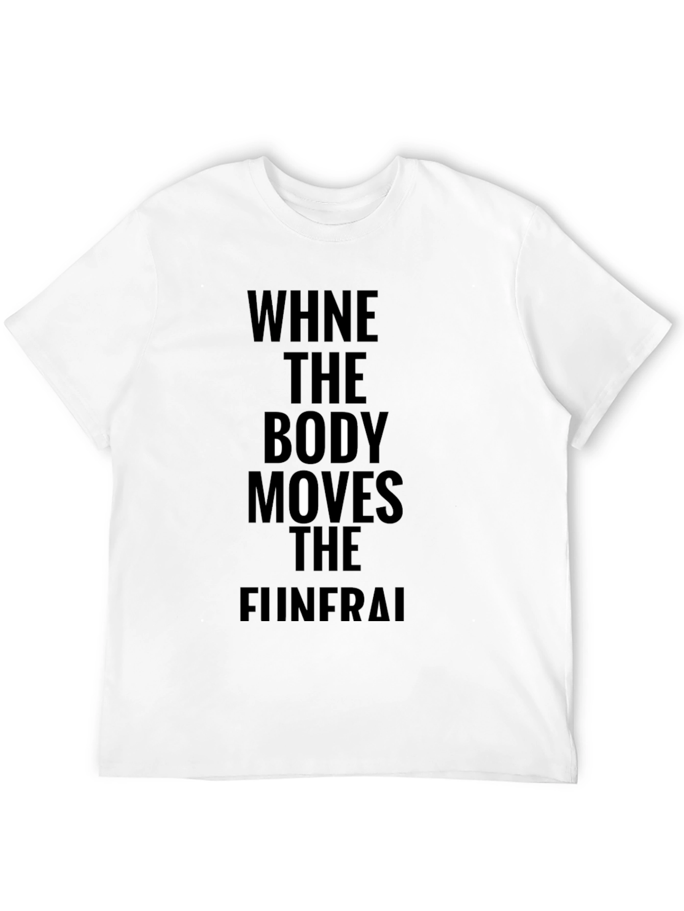 When the Body Moves Black T-Shirt