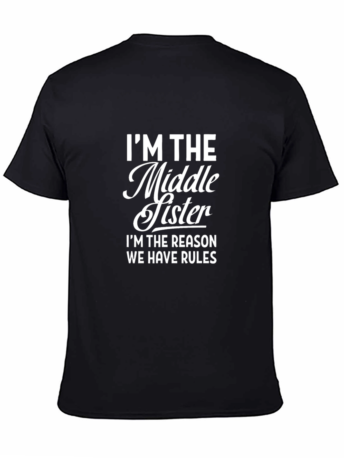 Middle Sister Rules Graphic Tee