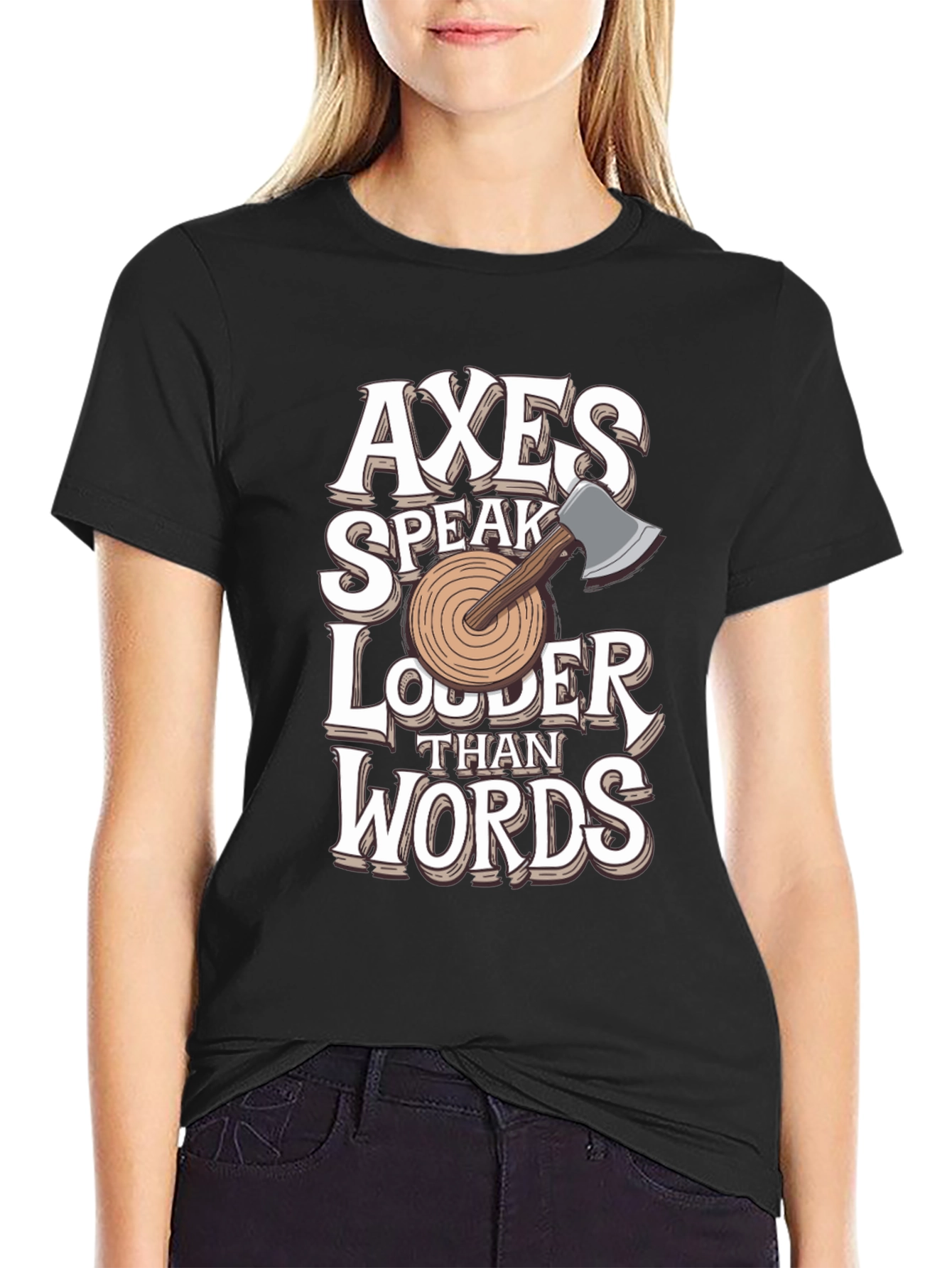 Axes Speak Louder Than Words Graphic Tee