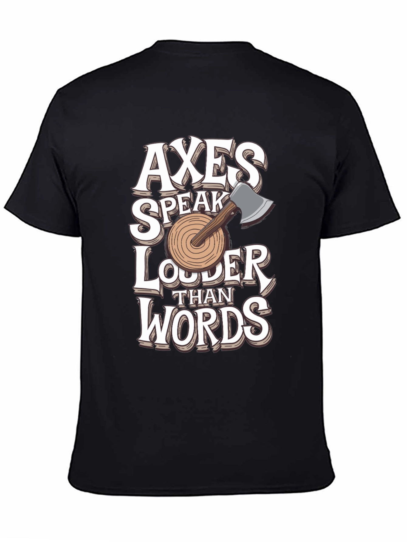 Axes Speak Louder Than Words Graphic Tee