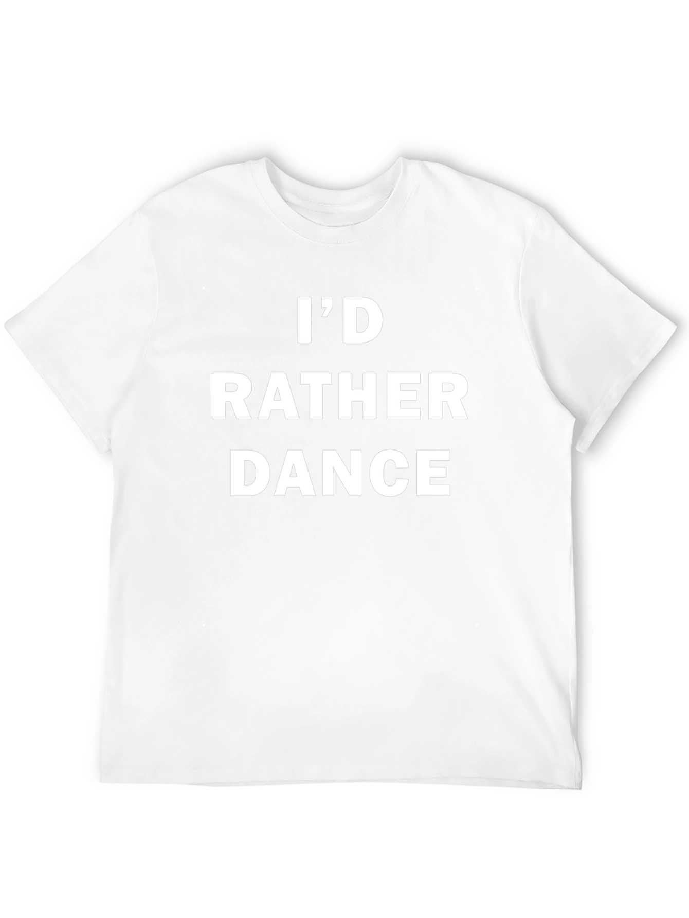 Id Rather Dance Black T-Shirt