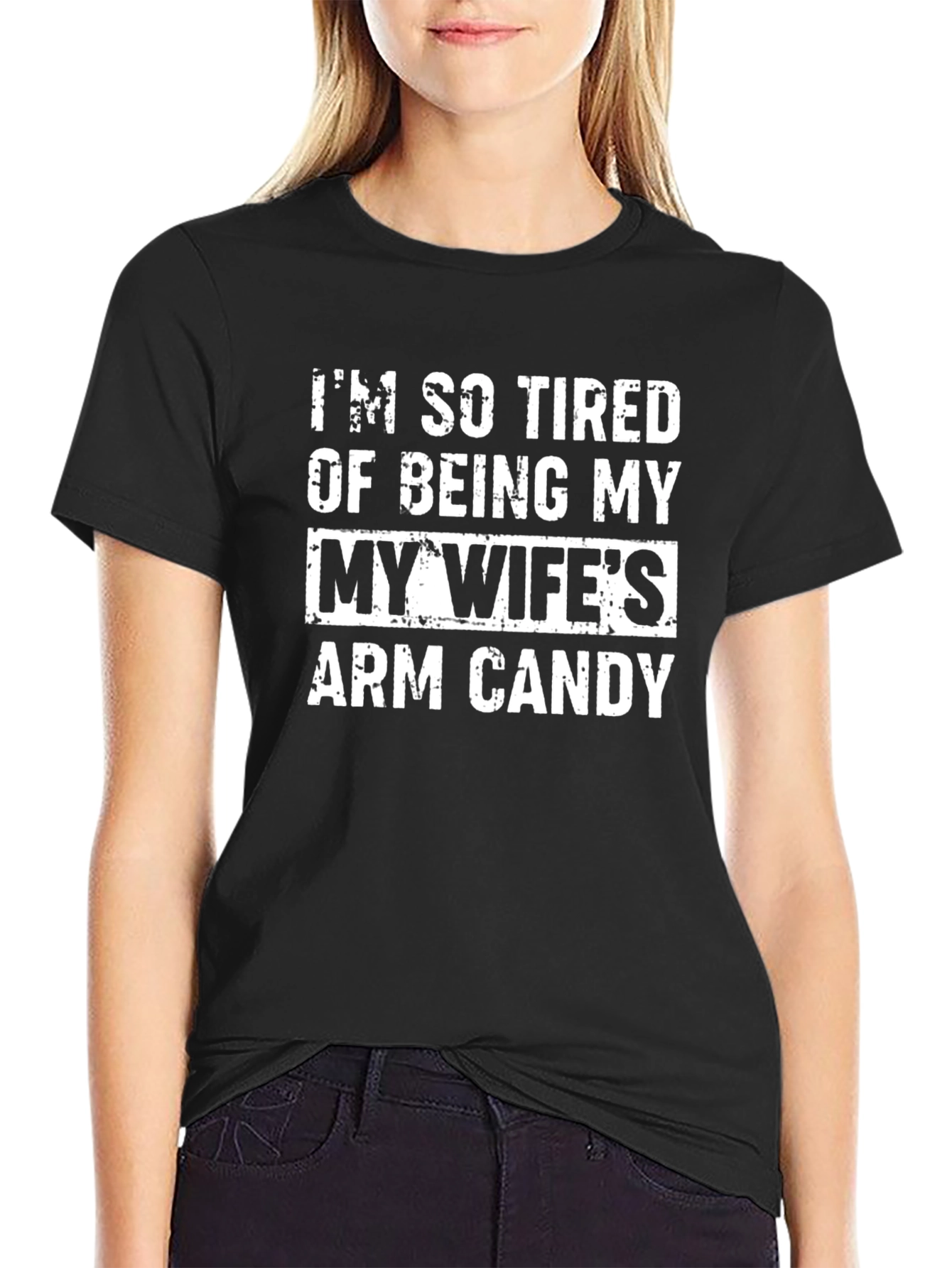 Funny Wifes Arm Candy Graphic T-Shirt