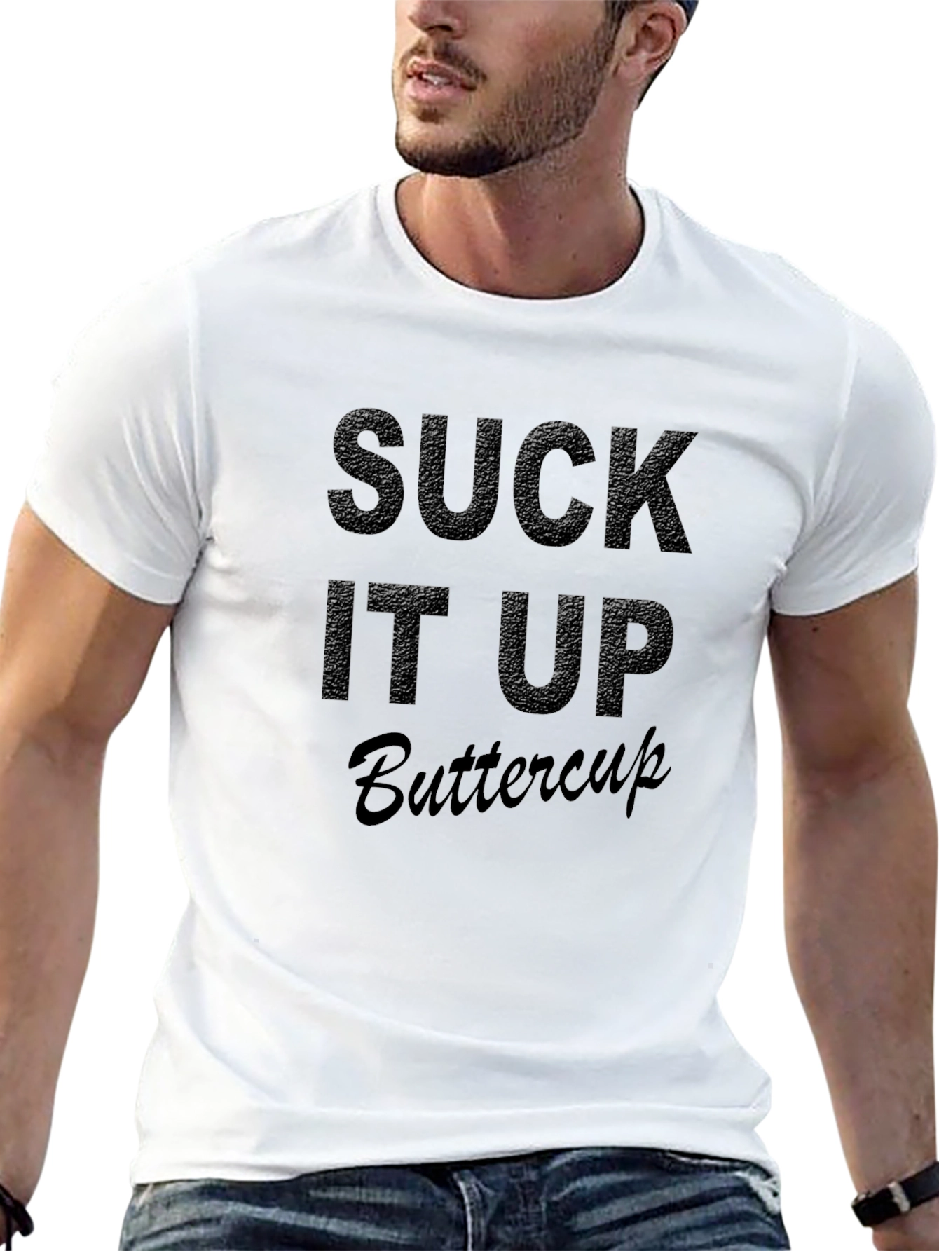 Suck It Up Buttercup Black T-Shirt