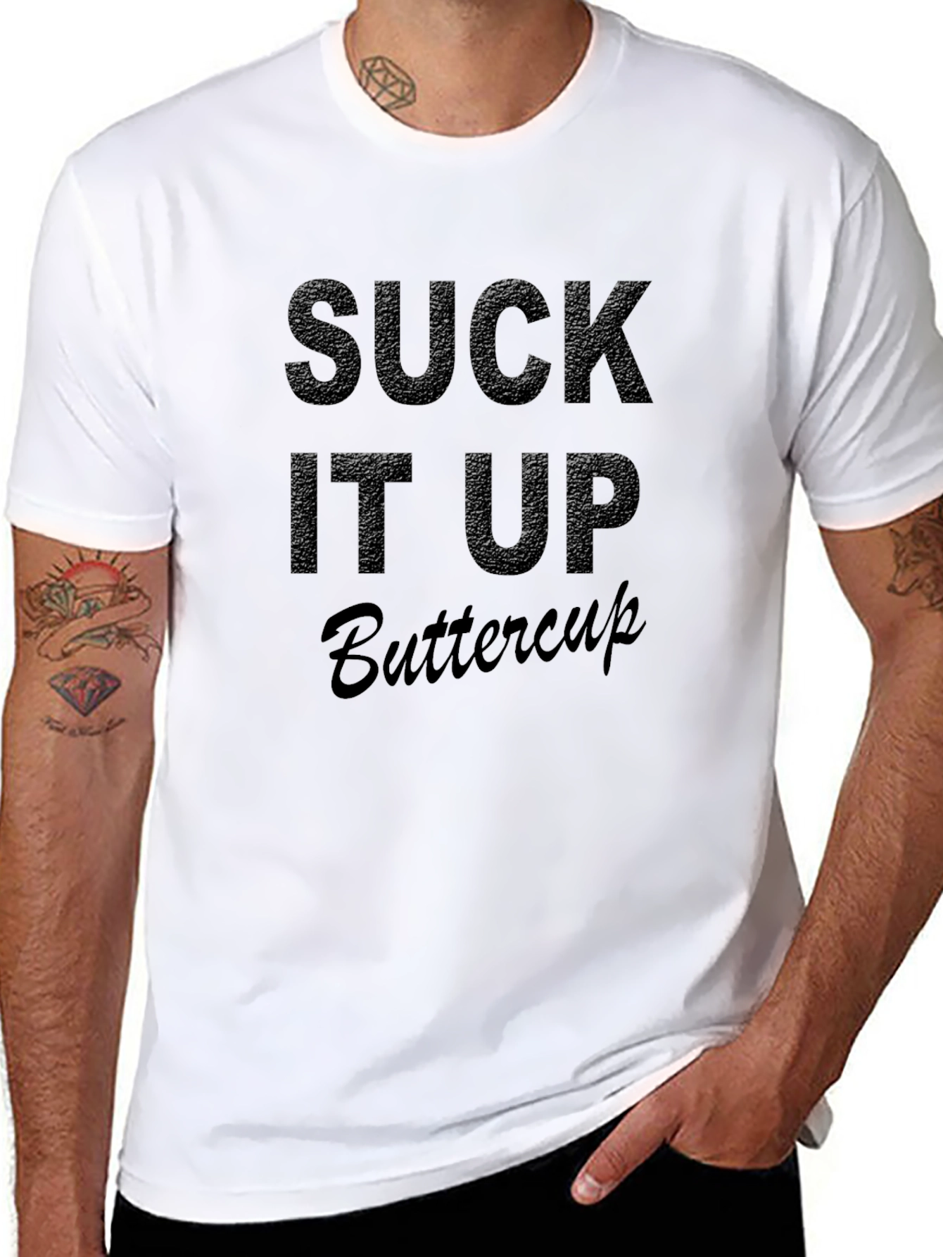 Suck It Up Buttercup Black T-Shirt