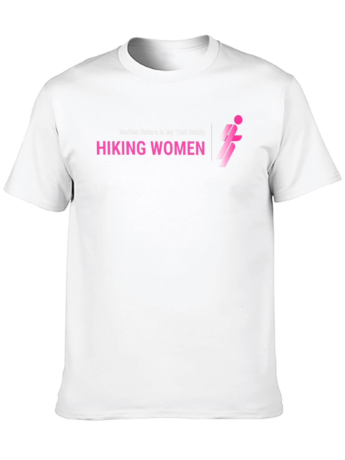 Hiking Women T-Shirt - Mother Nature Trail Buddy Tee