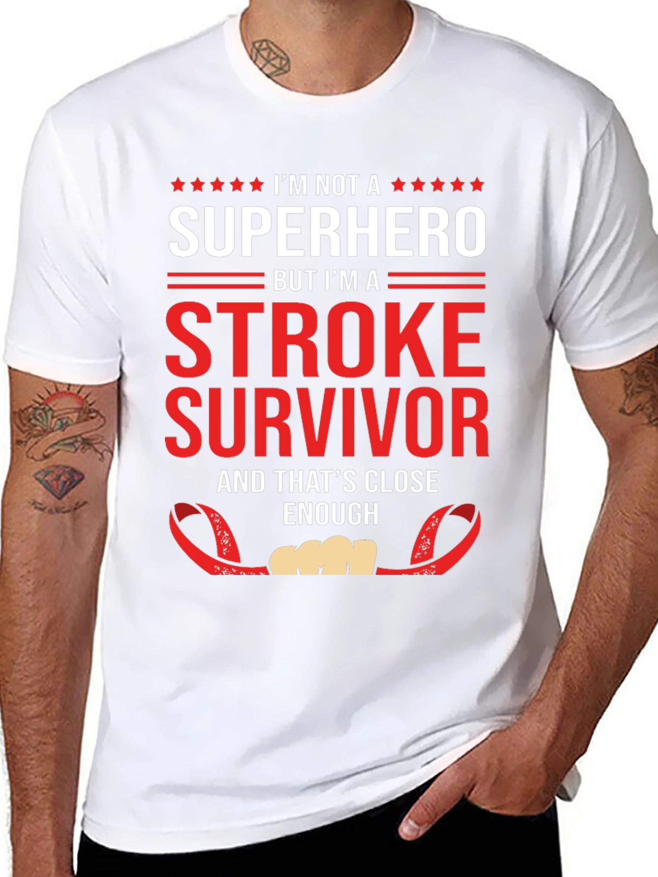 Stroke Survivor T-Shirt: Not a Superhero Enough!