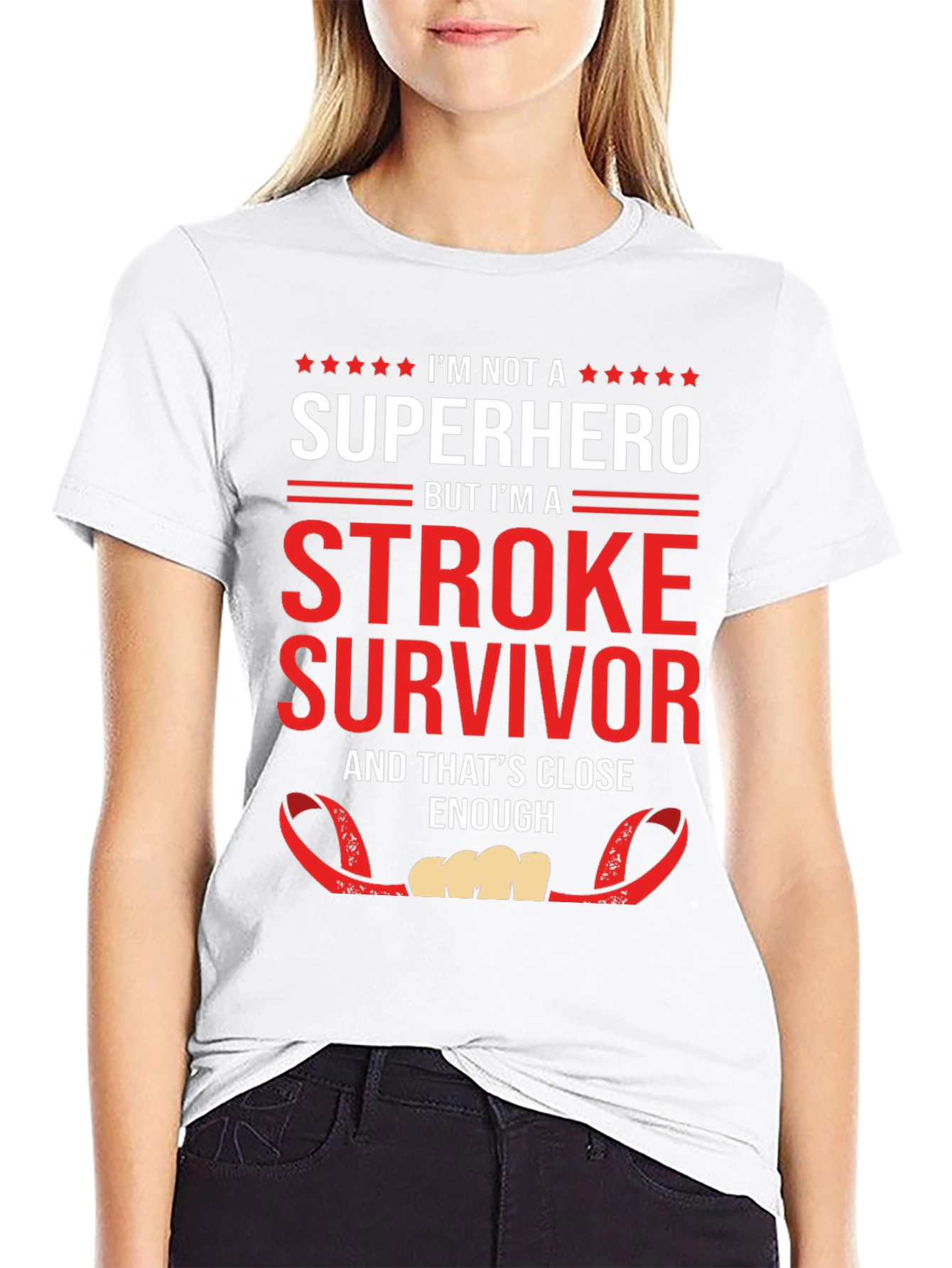 Stroke Survivor T-Shirt: Not a Superhero Enough!