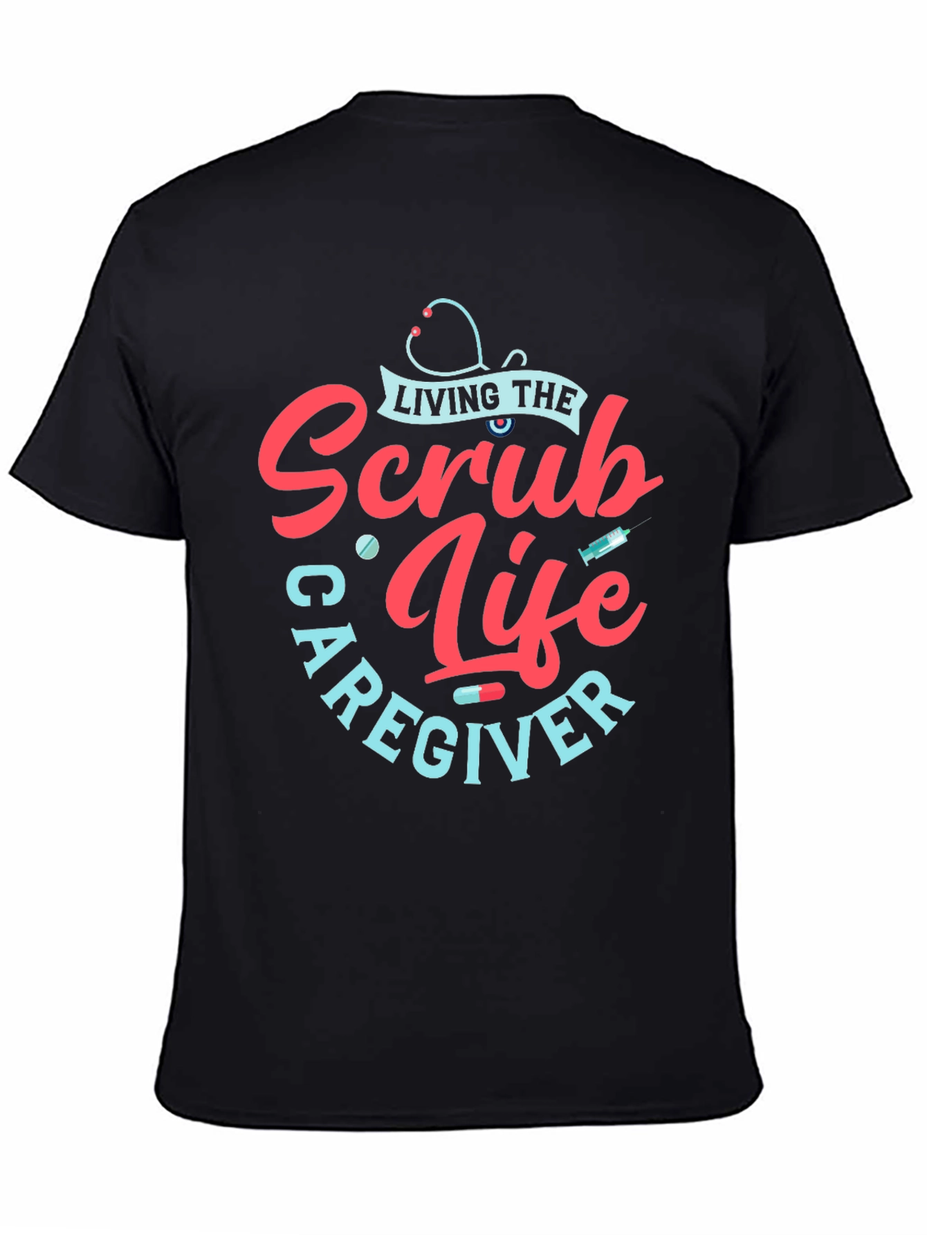 Scrub Life Caregiver T-Shirt - Black