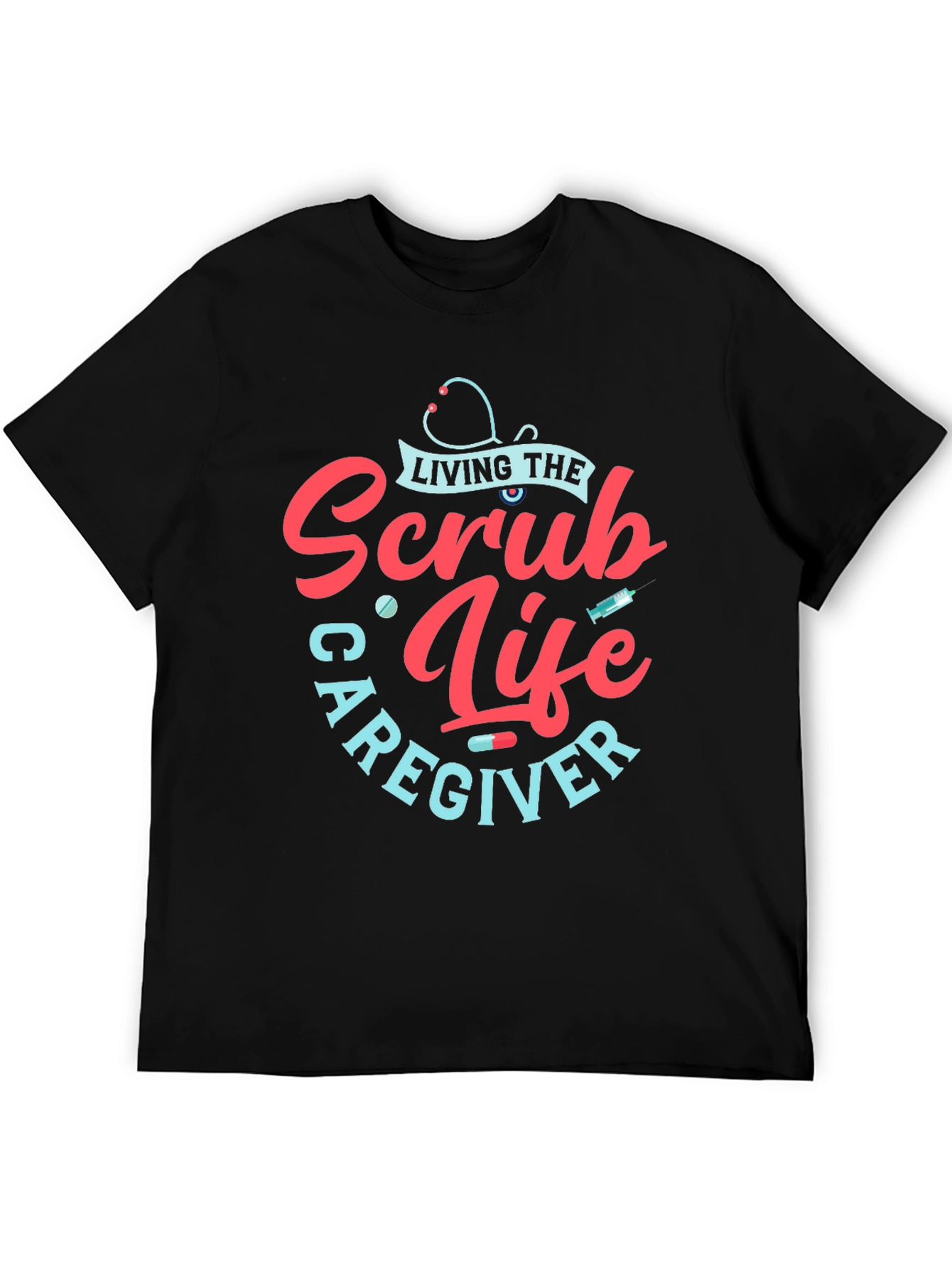Scrub Life Caregiver T-Shirt - Black