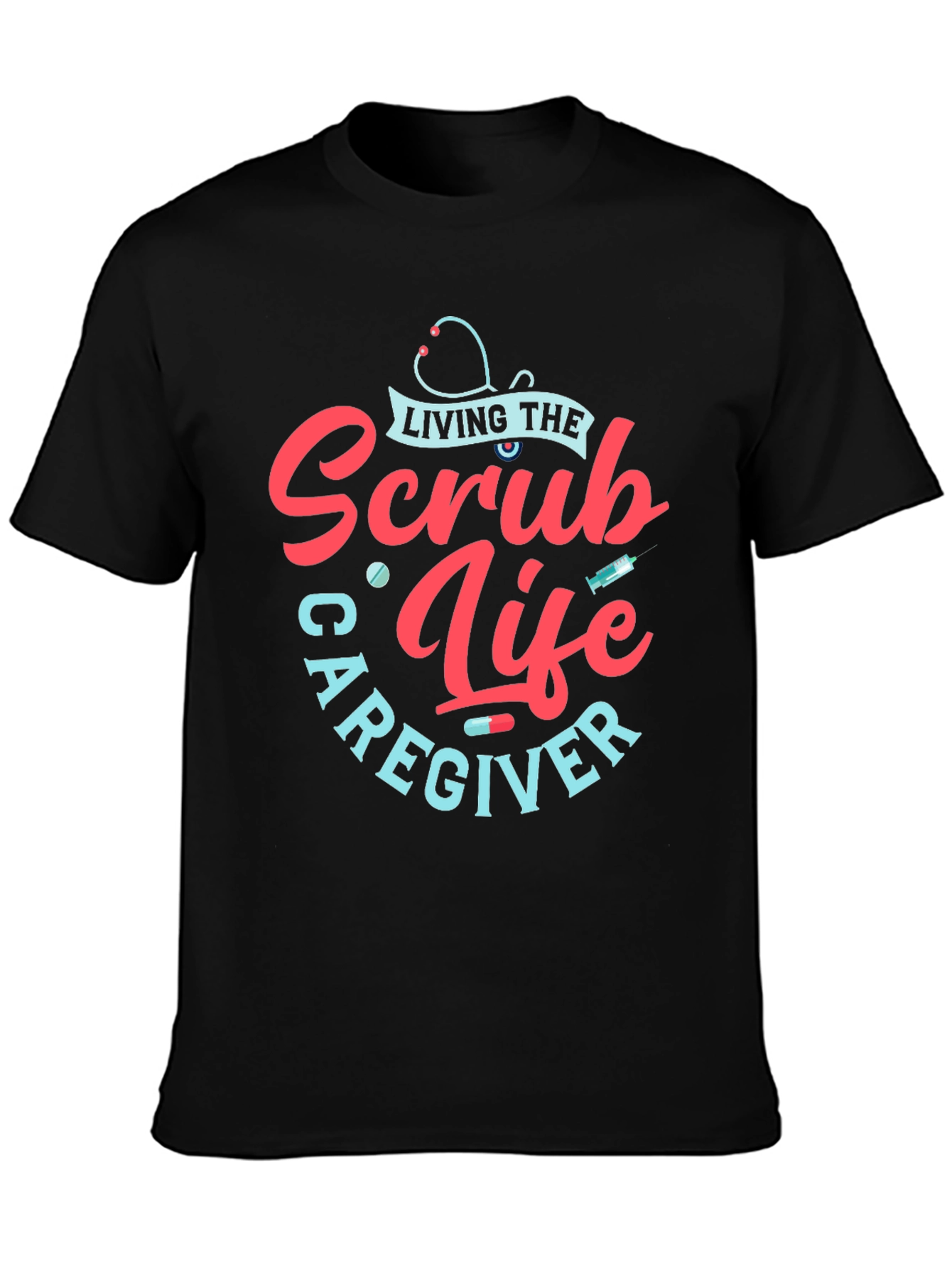 Scrub Life Caregiver T-Shirt - Black