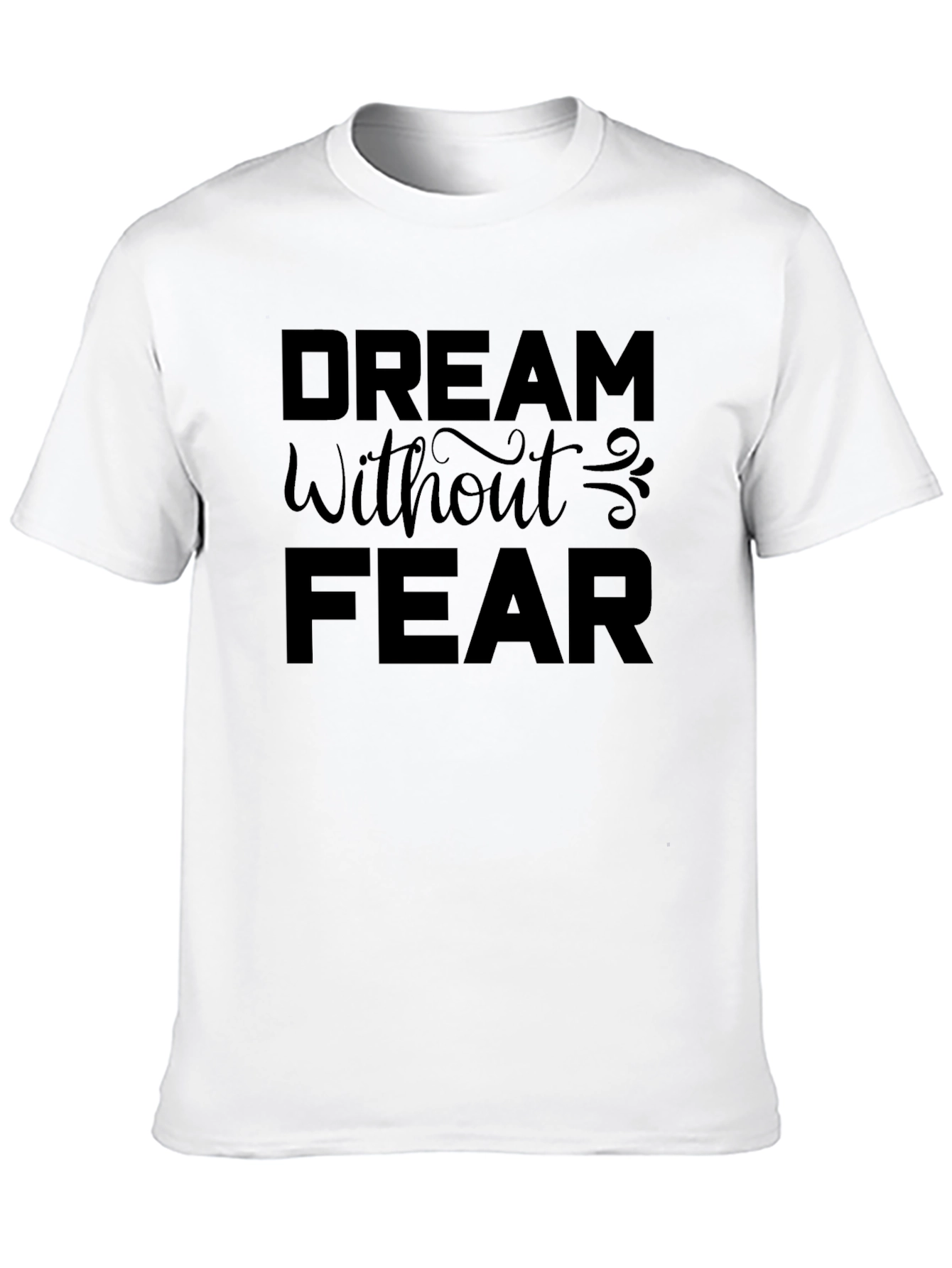 Dream Without Fear Black Graphic Tee