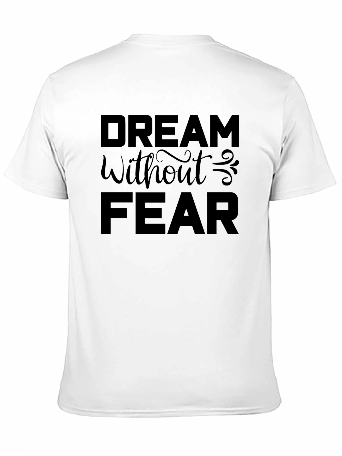 Dream Without Fear Black Graphic Tee