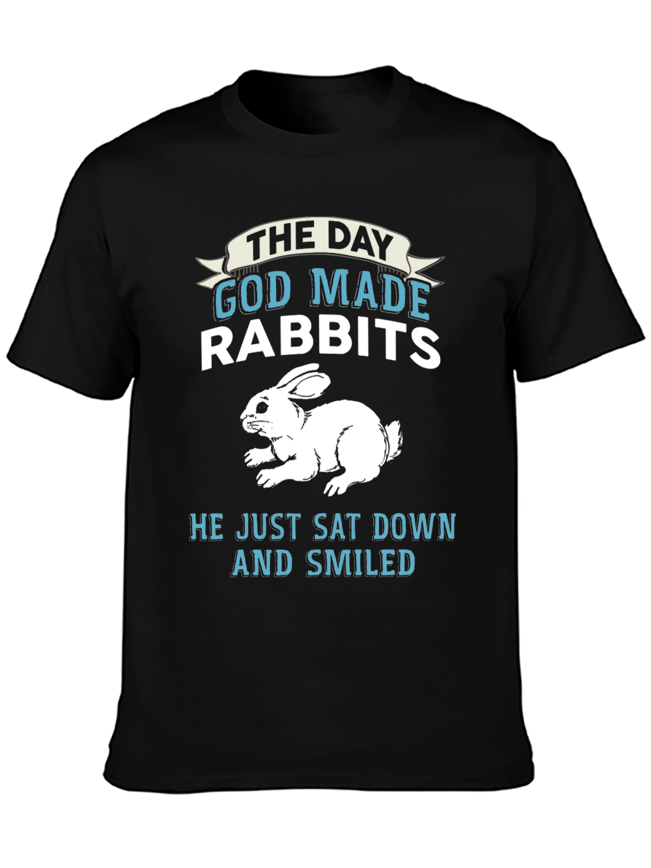 The Day God Made Rabbits Graphic Tee