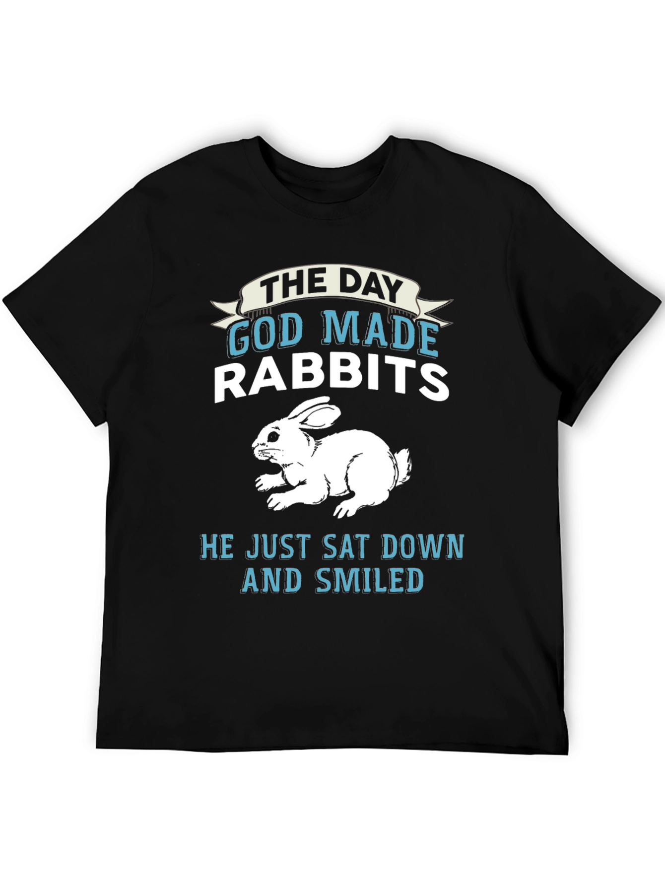 The Day God Made Rabbits Graphic Tee