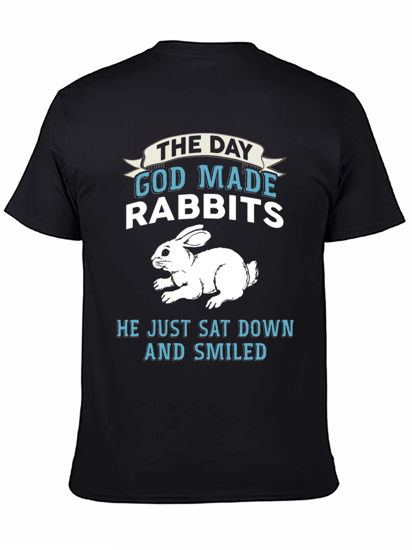 The Day God Made Rabbits Graphic Tee