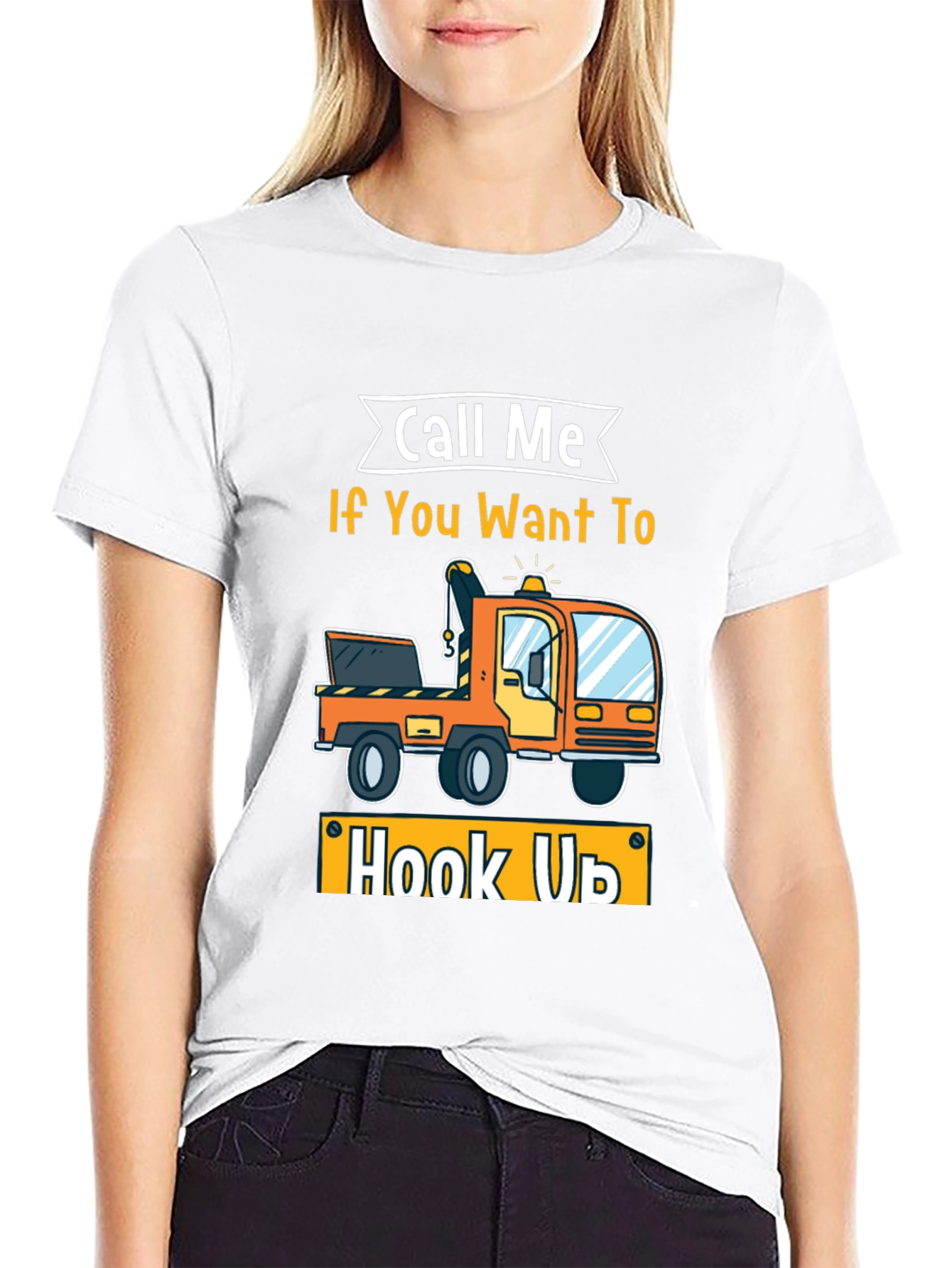 Call Me If You Want To Hook Up T-Shirt