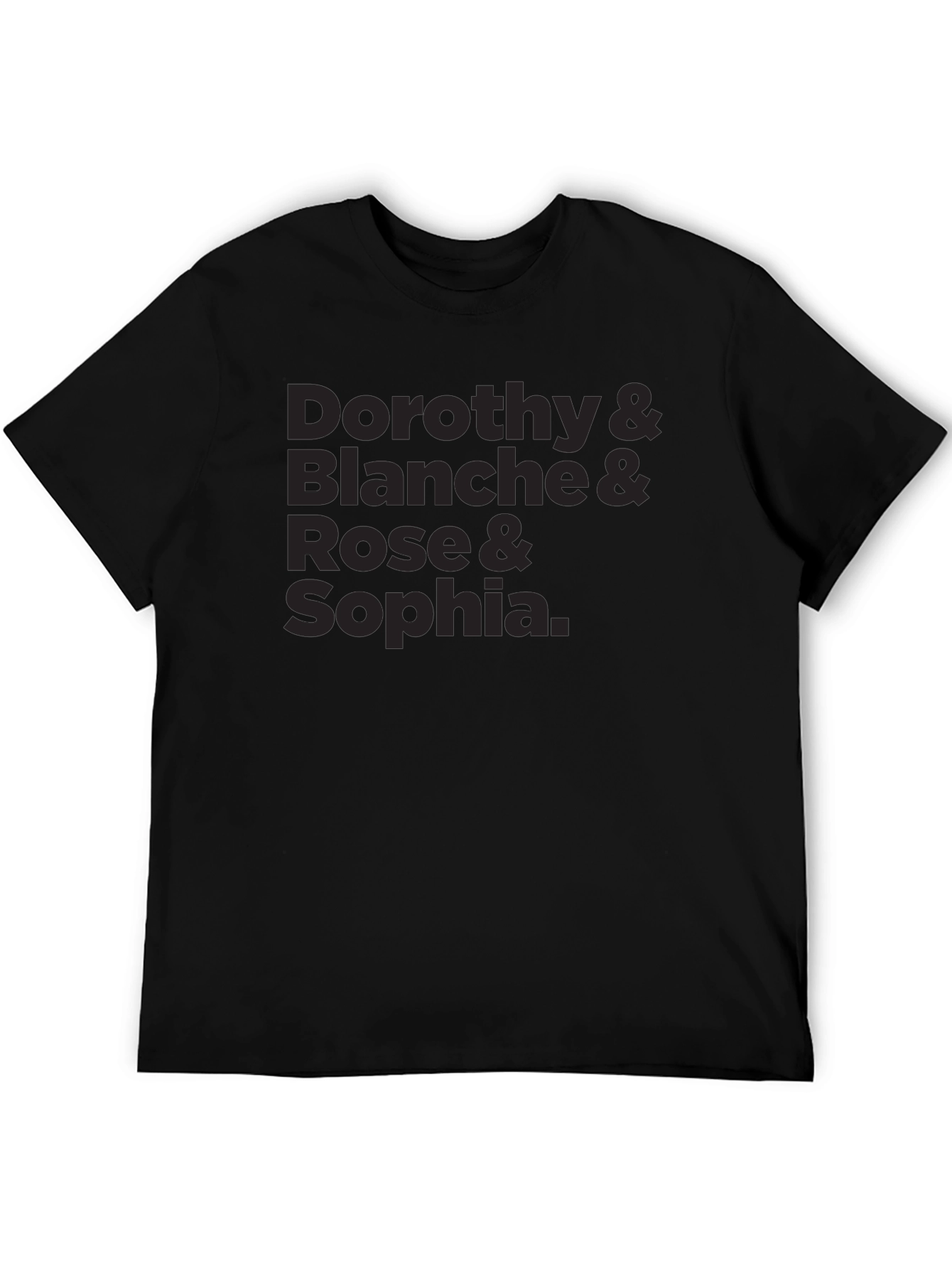 Golden Girls Names Black T-Shirt