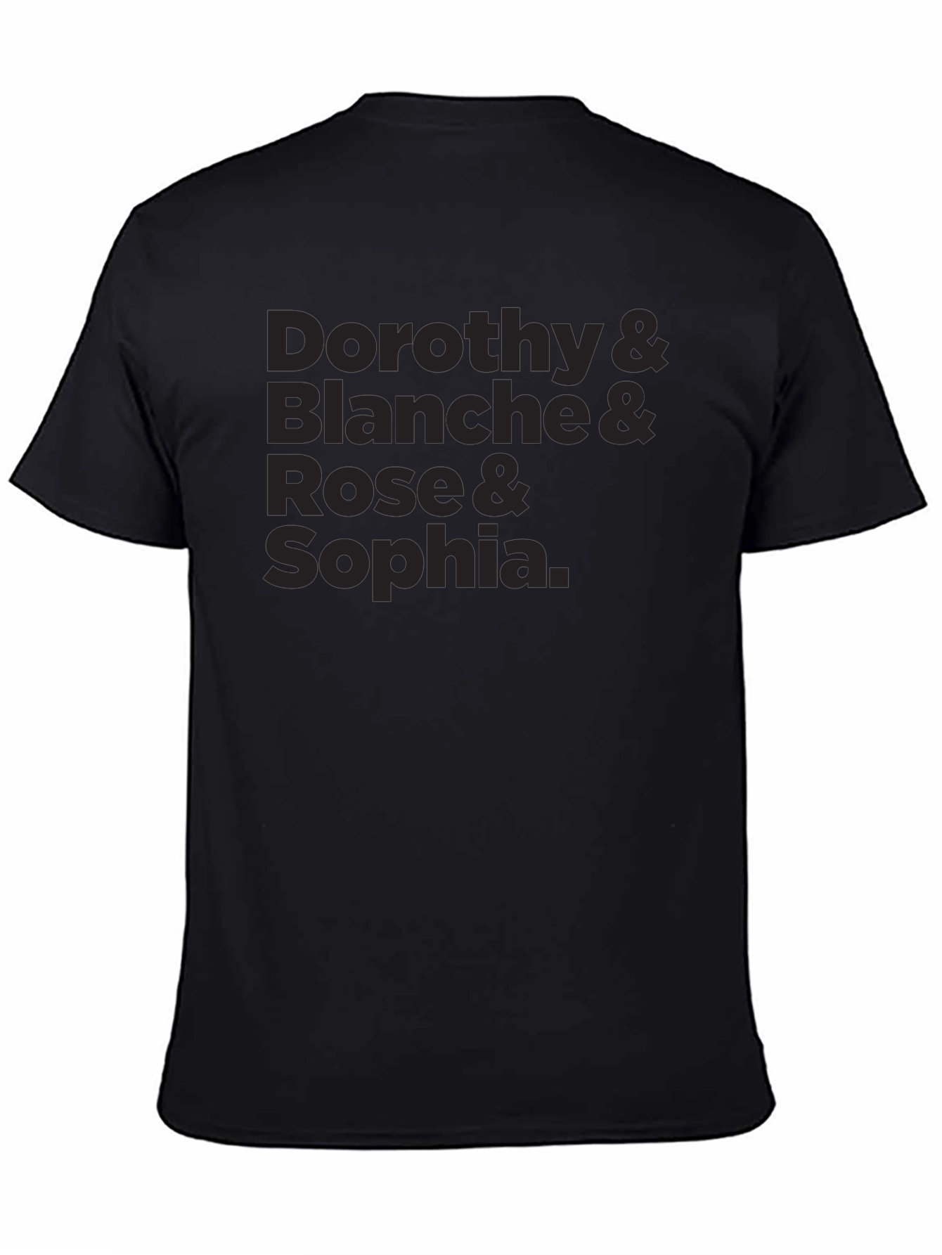 Golden Girls Names Black T-Shirt