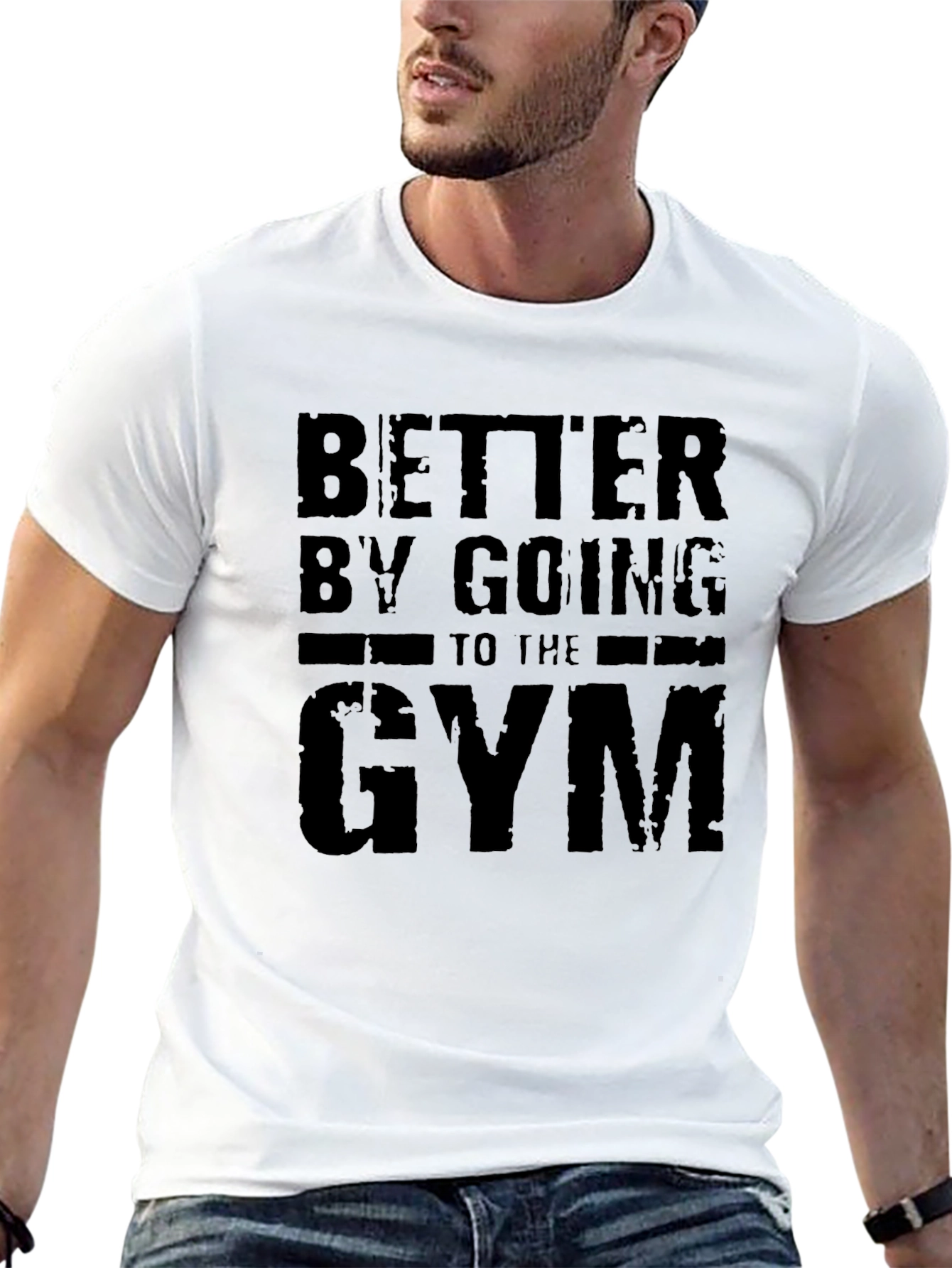 Better by Going to the Gym T-Shirt