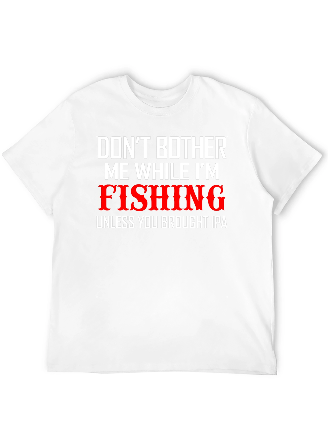 Funny Fishing & IPA T-Shirt