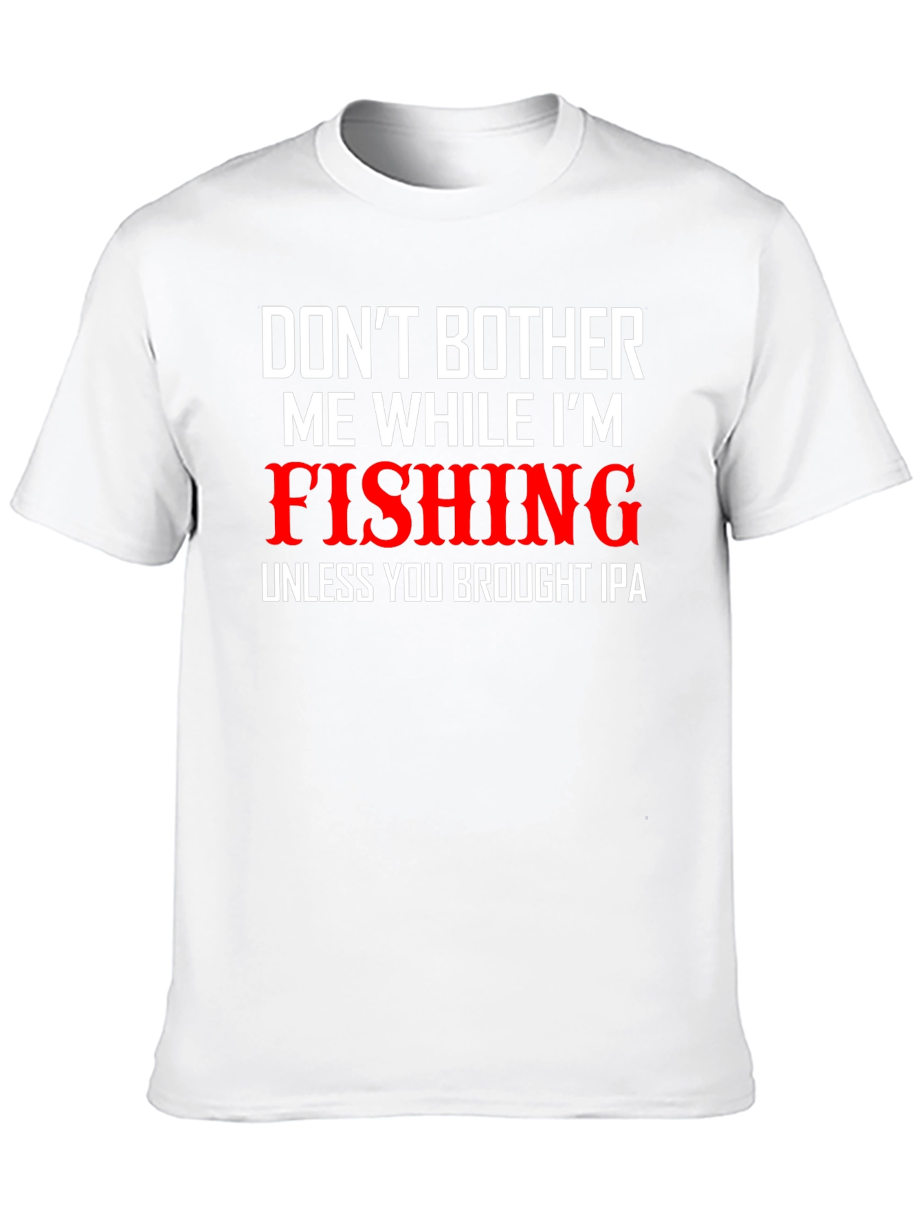 Funny Fishing & IPA T-Shirt