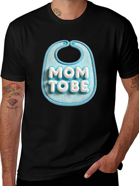 Mom To Be T-Shirt - Baby Shower Gift