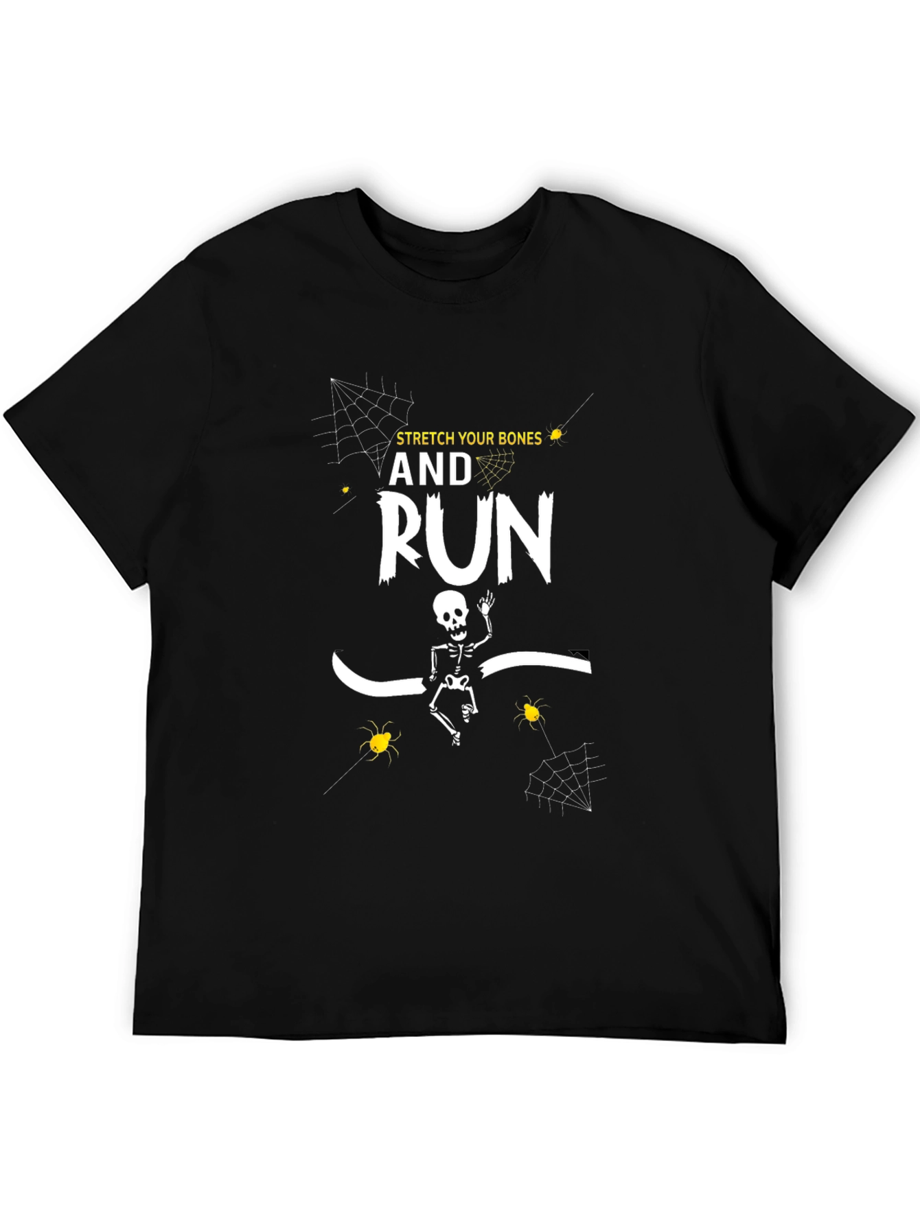 Stretch Your Bones And Run T-Shirt Halloween