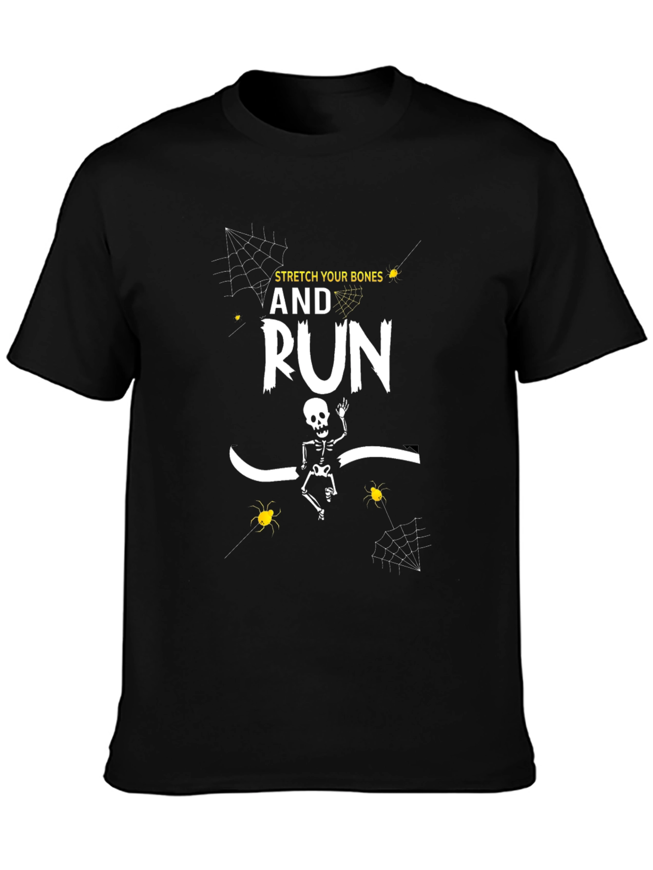 Stretch Your Bones And Run T-Shirt Halloween