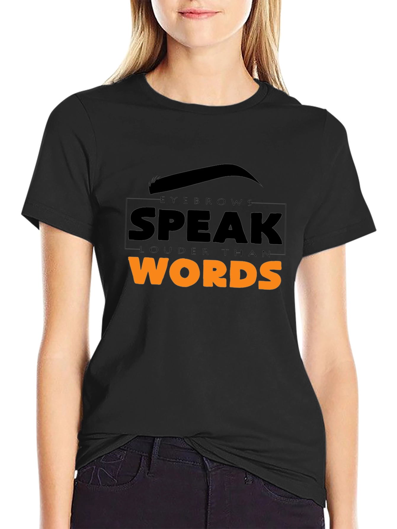 Eyebrows Speak Louder Graphic Tee - Unisex