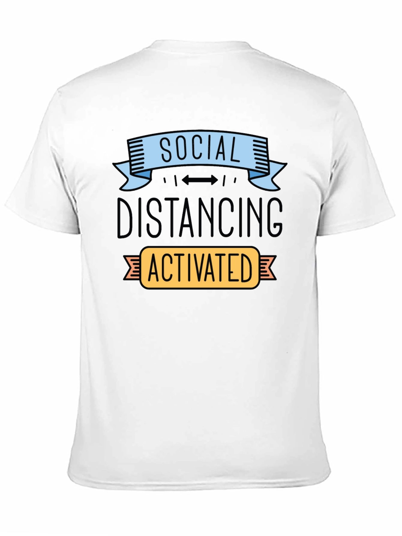 Social Distancing Activated T-Shirt Funny Novelty Tee