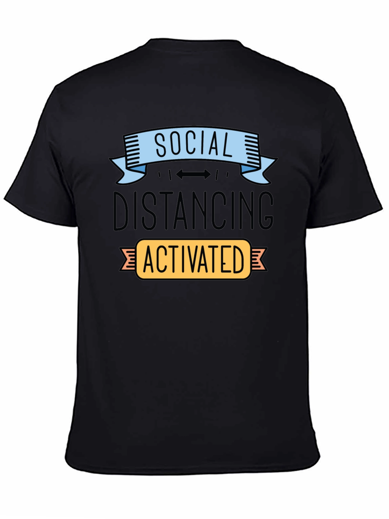 Social Distancing Activated T-Shirt Funny Novelty Tee
