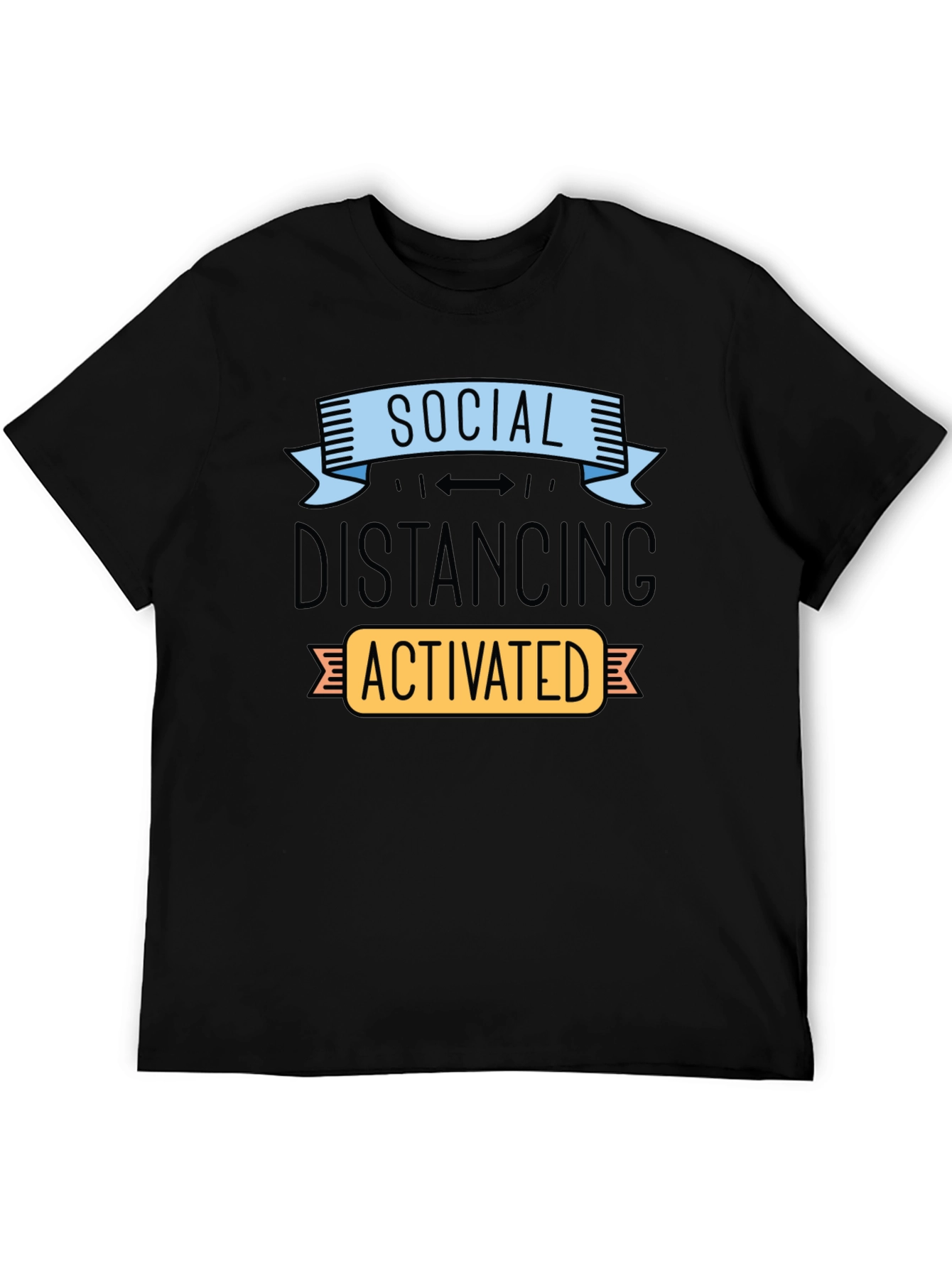 Social Distancing Activated T-Shirt Funny Novelty Tee