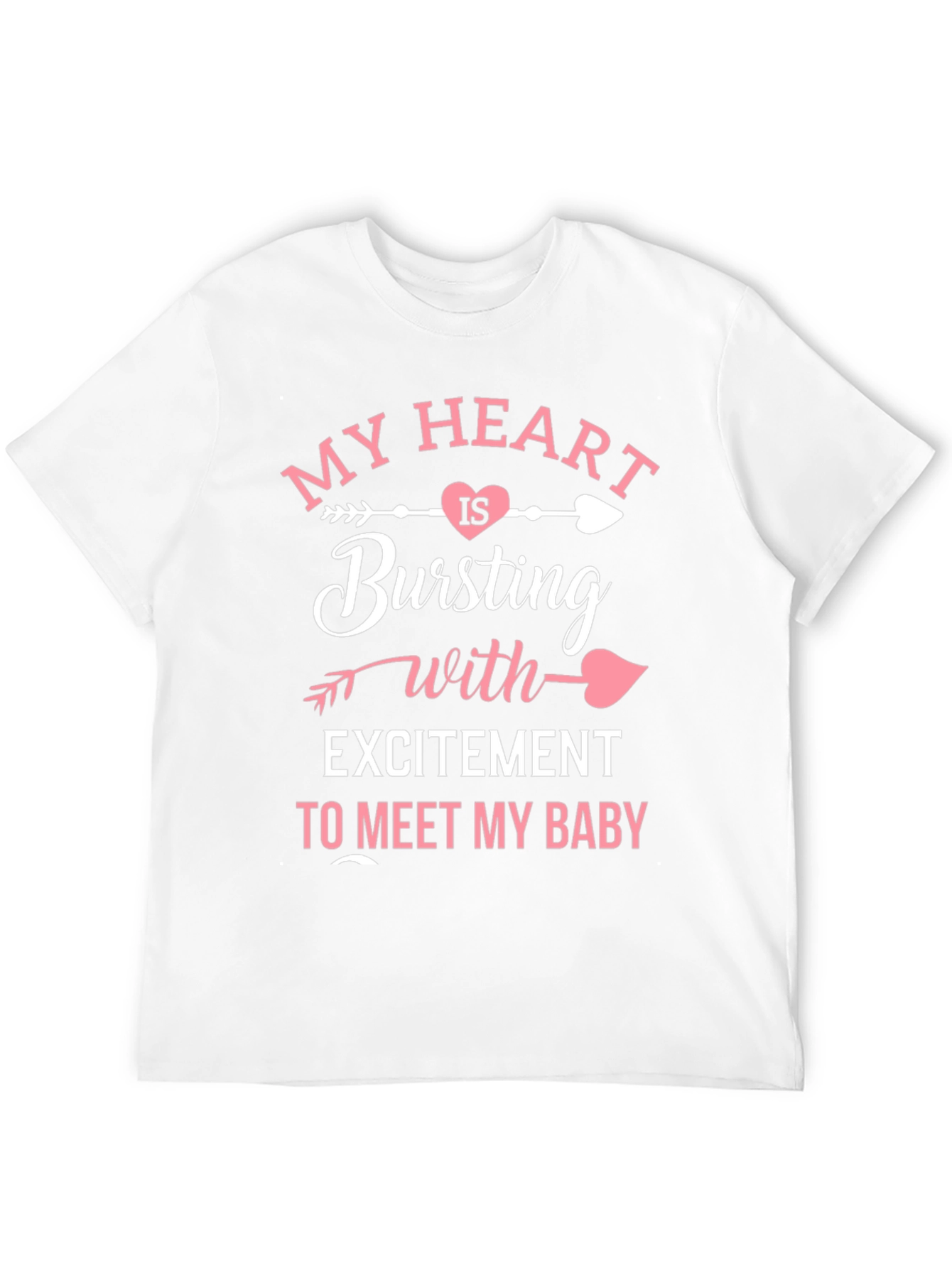 My Heart Is Bursting To Meet My Baby T-Shirt