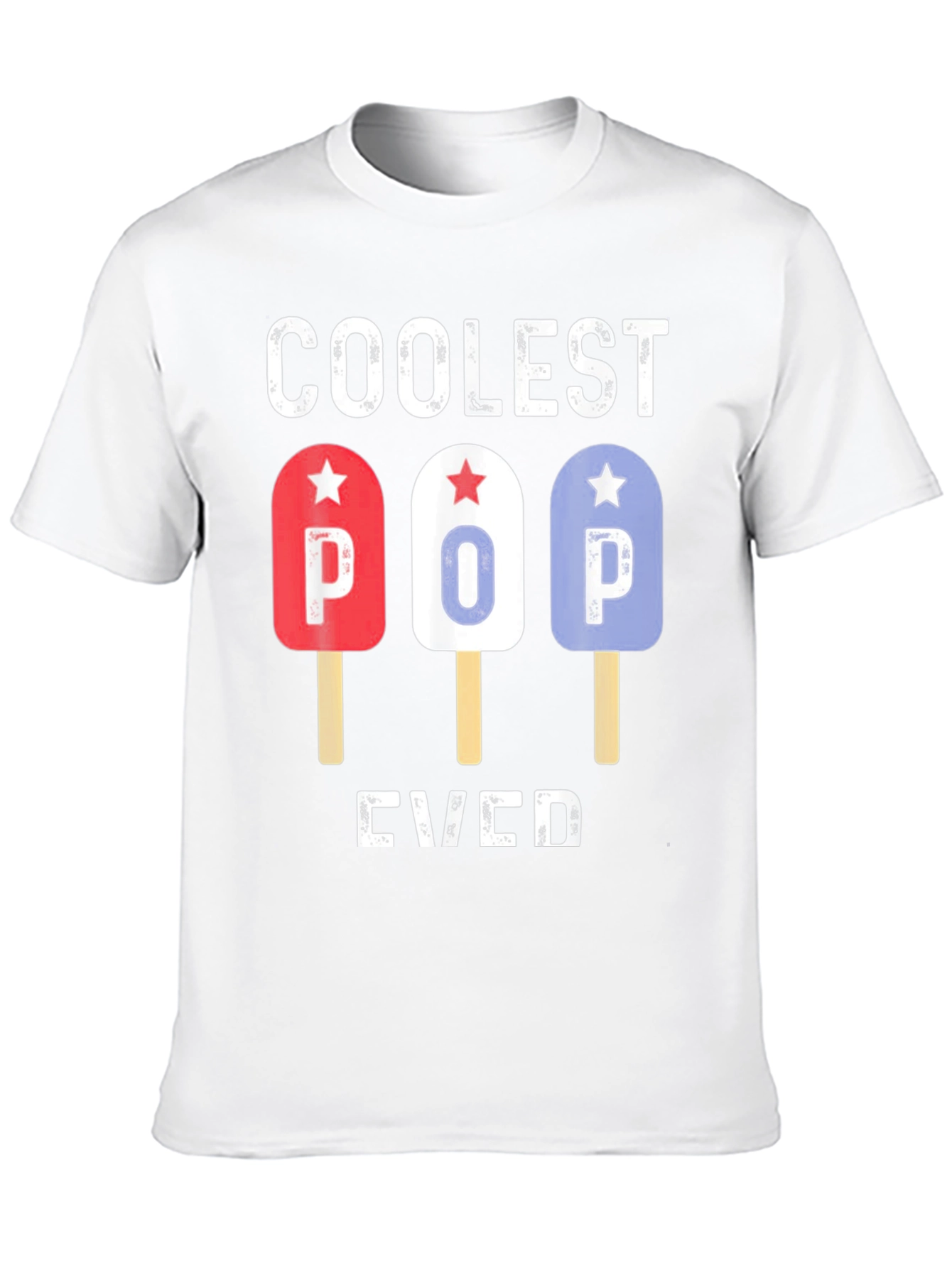Coolest Pop Ever T-Shirt | Patriotic Popsicle Tee