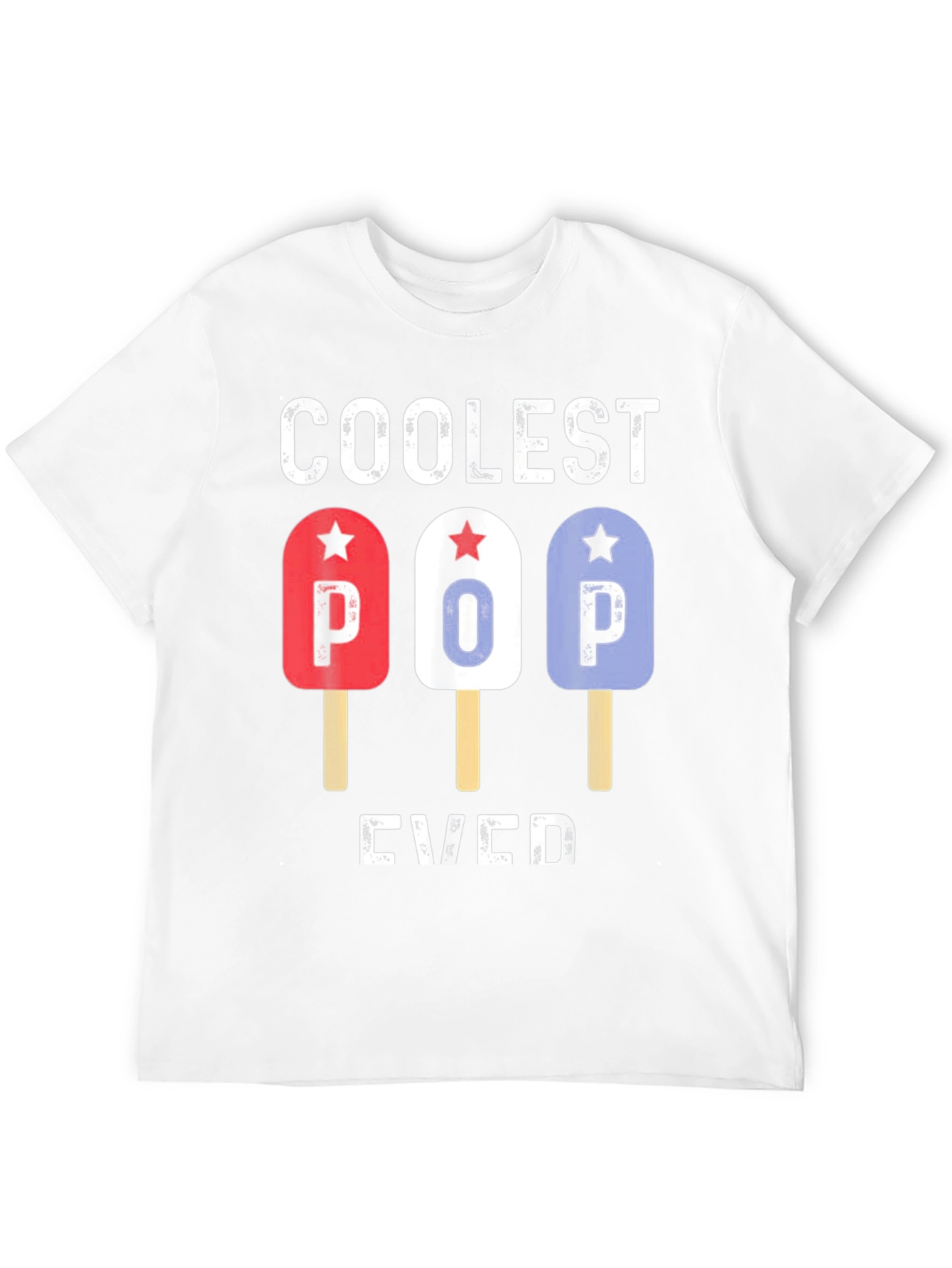 Coolest Pop Ever T-Shirt | Patriotic Popsicle Tee