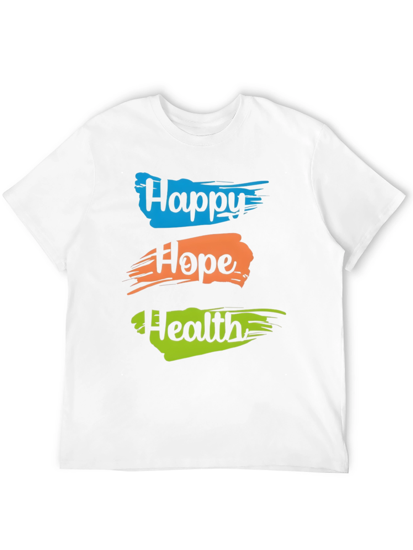 Happy Hope Health T-Shirt - Positive Vibes Tee