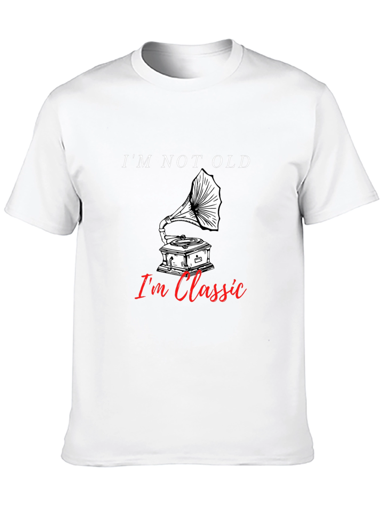 Im Not Old Im Classic Gramophone T-Shirt